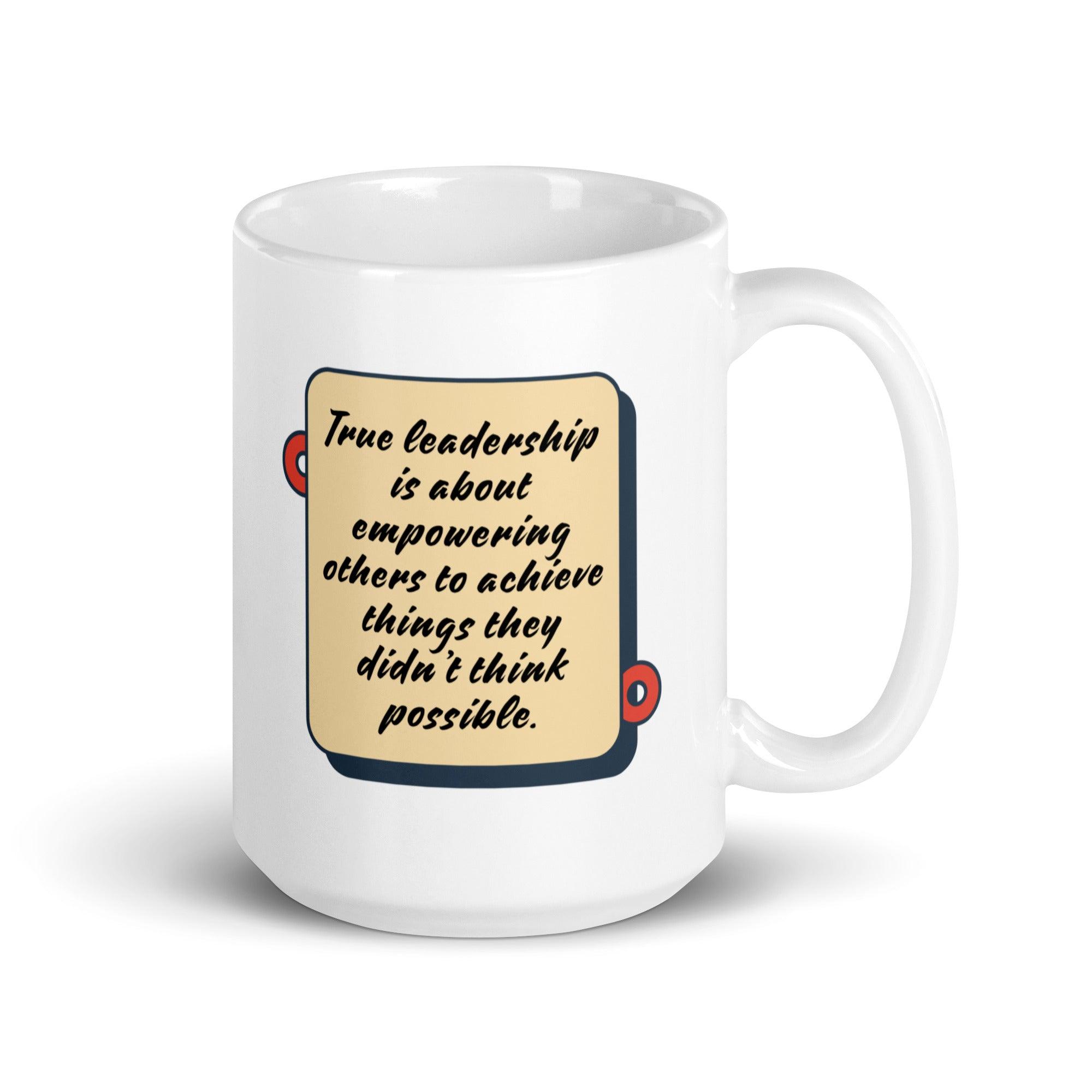 Leadership Empowerment Quote Mug - Inspire Cups