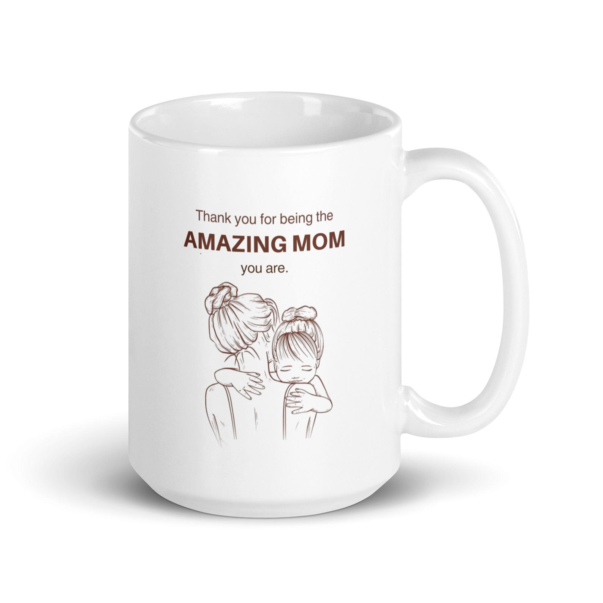 Amazing Mother Gift Mug - Inspire Cups