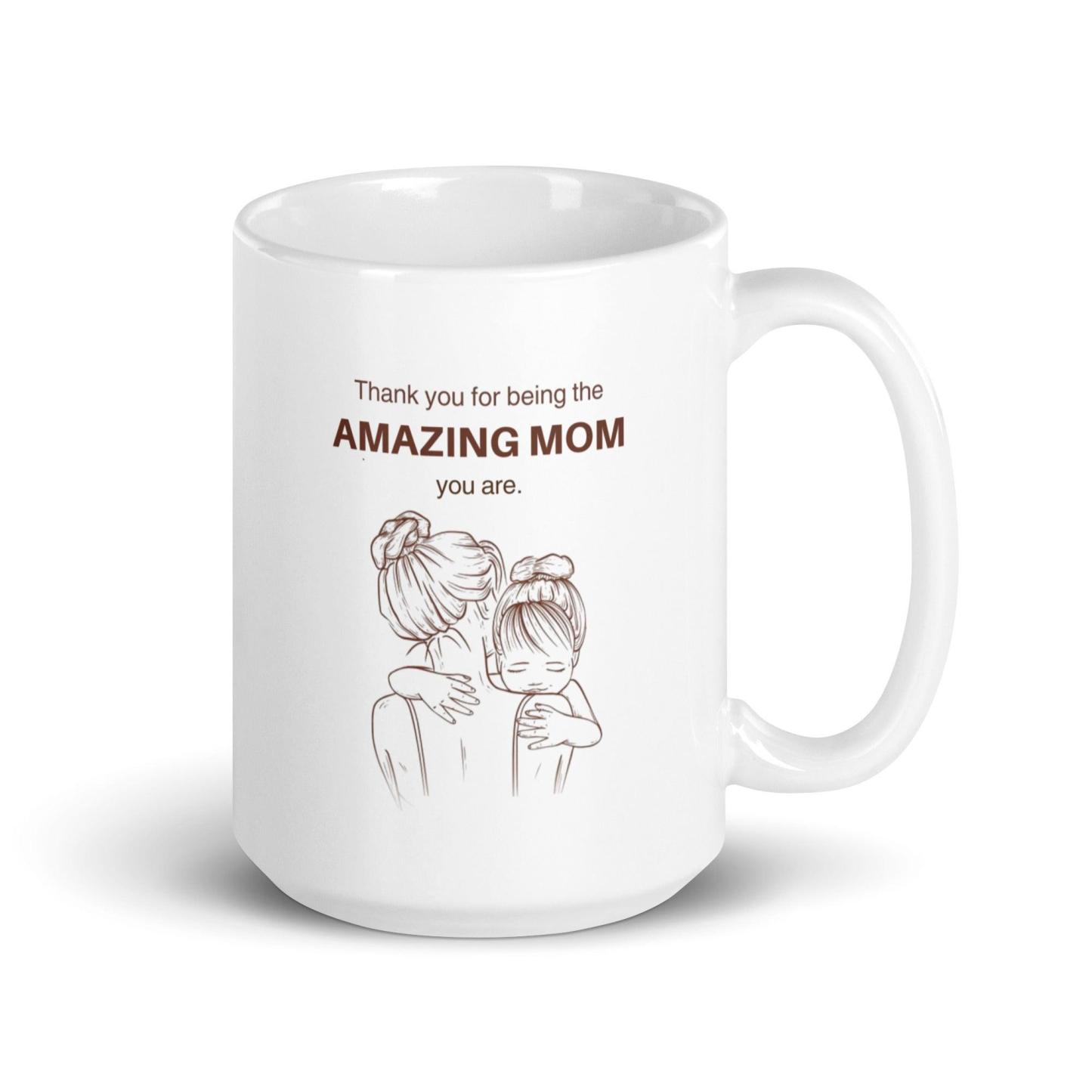 Amazing Mother Gift Mug - Inspire Cups
