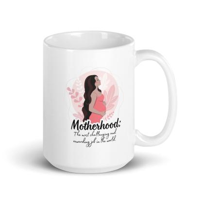 Motherhood Glossy Mug A Daily Celebration of Strength and Love - Inspire Cups