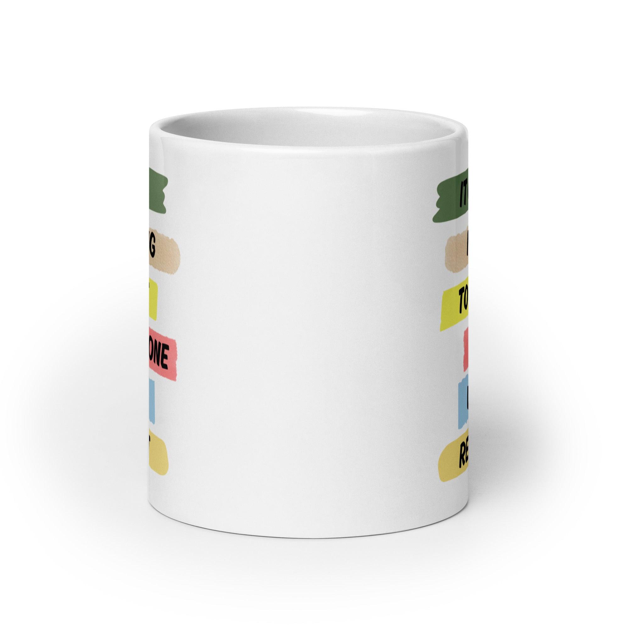 Respect Reminder Ceramic Mug - Inspire Cups