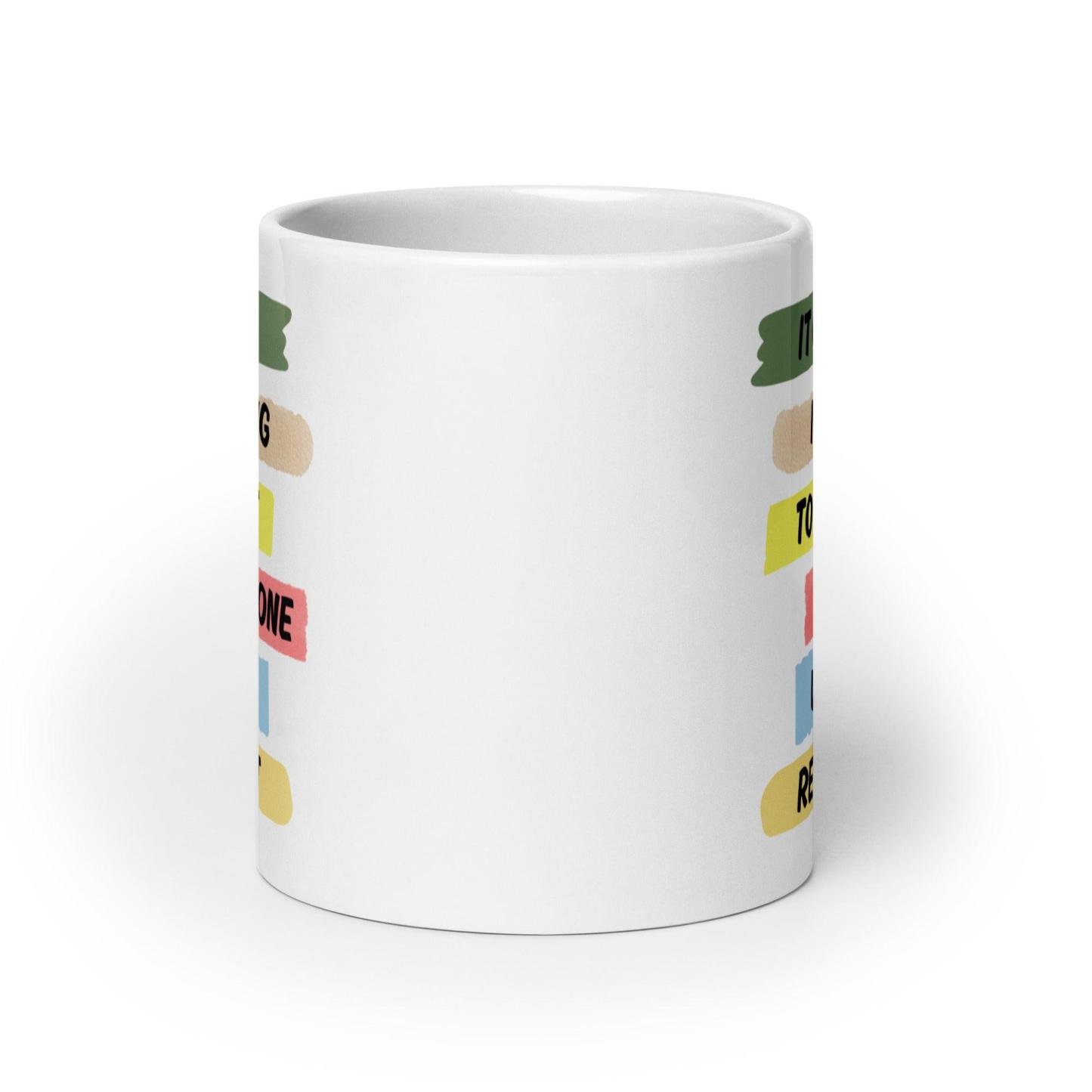Respect Reminder Ceramic Mug - Inspire Cups