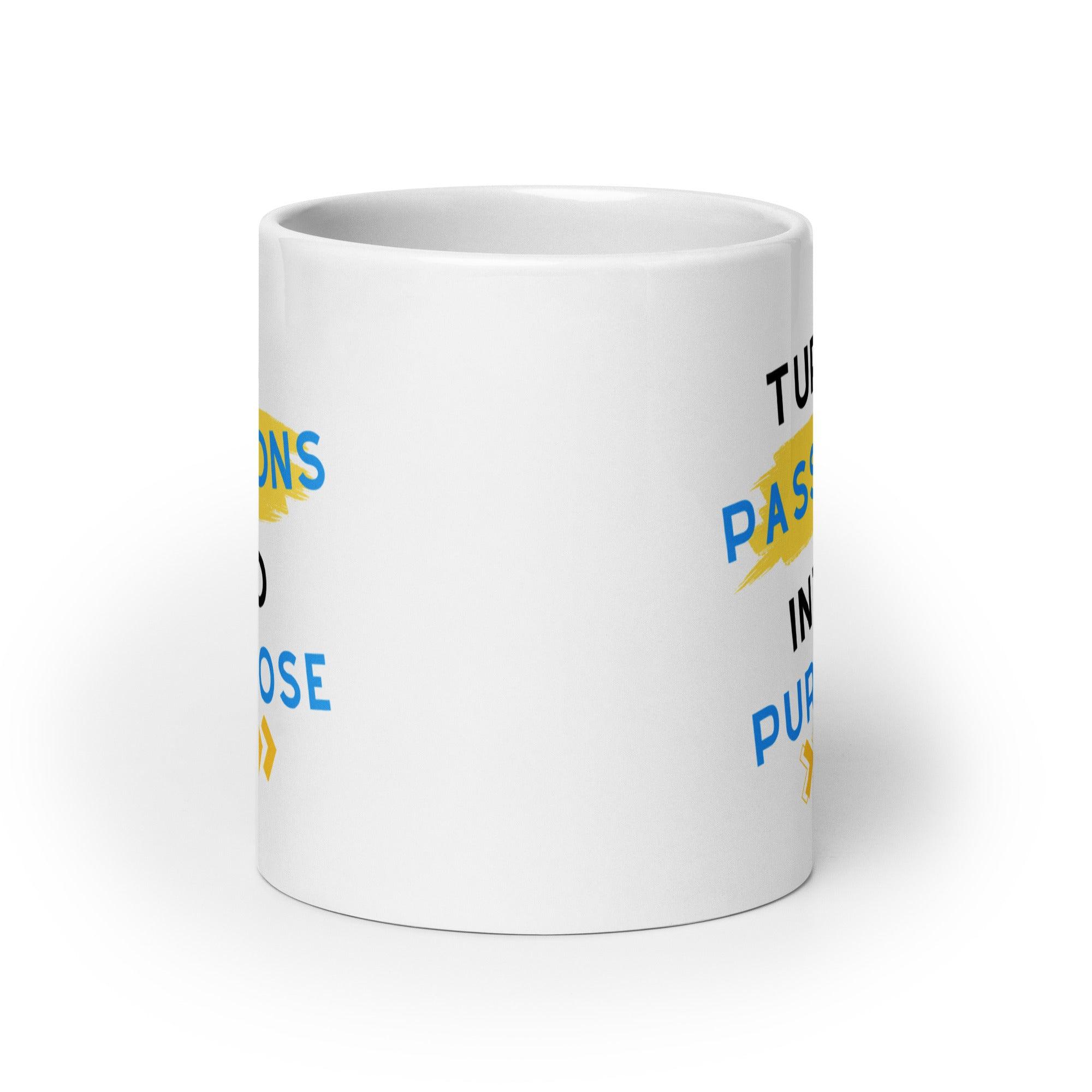 Turn Passion Into Purpose - Inspire Cups