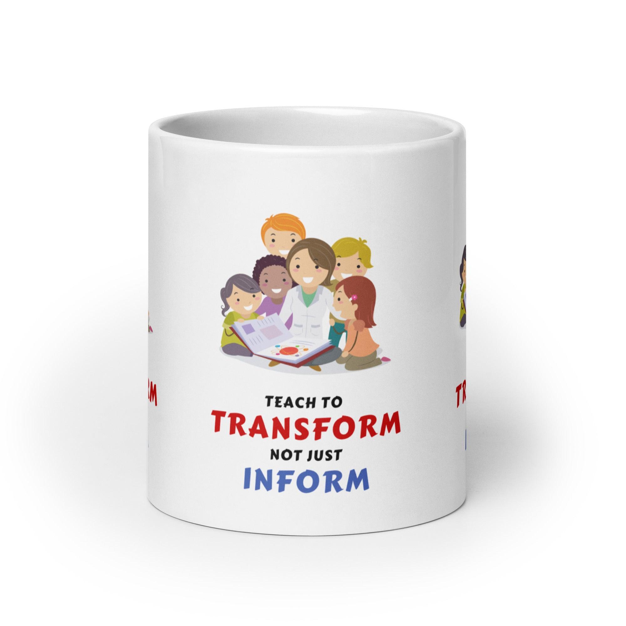 Transform Inform Message Mug - Inspire Cups