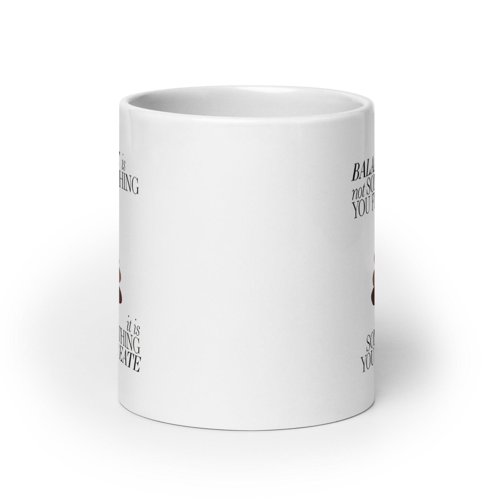 Balance Quote Ceramic Mug - Inspire Cups
