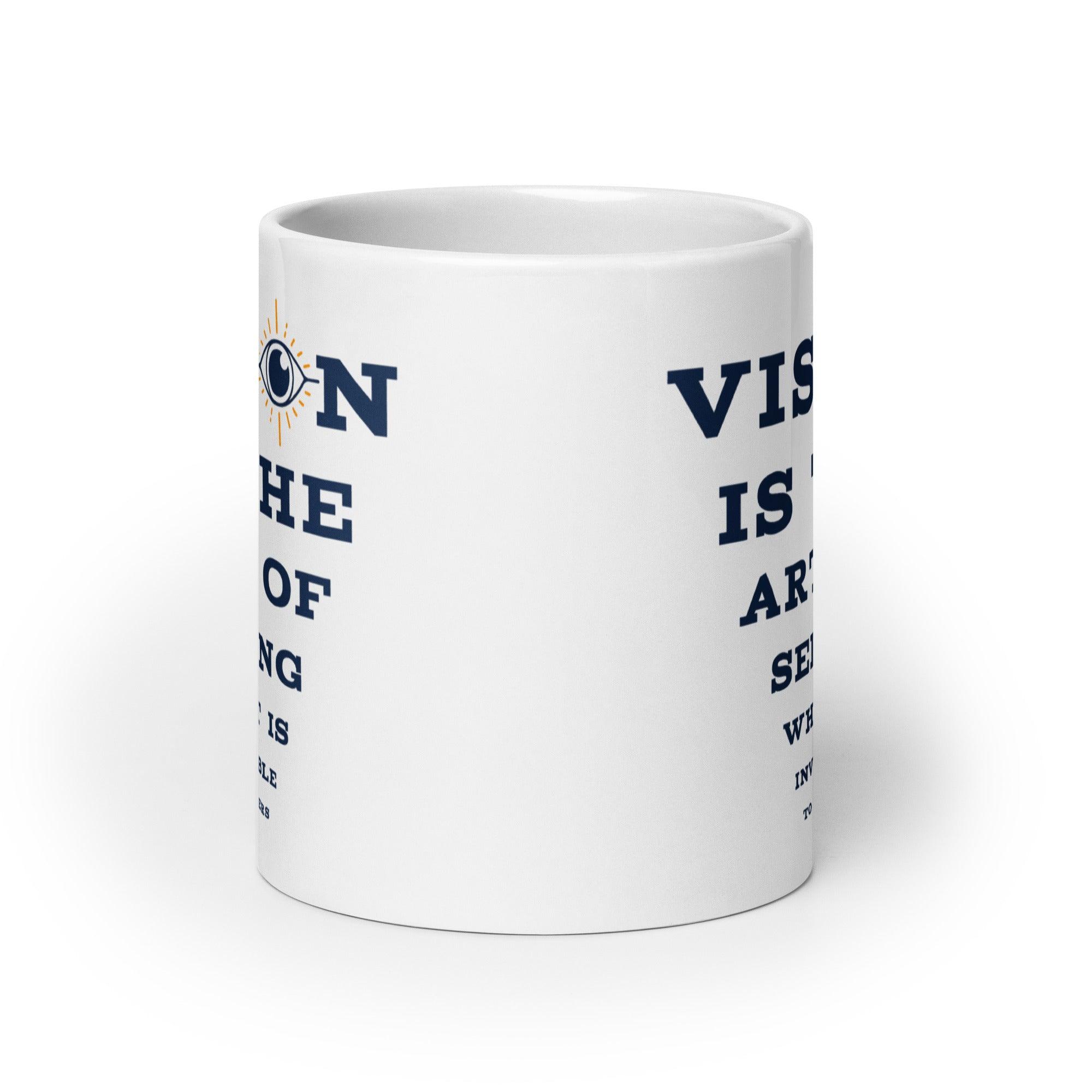 Vision Quote Ceramic Mug - Inspire Cups