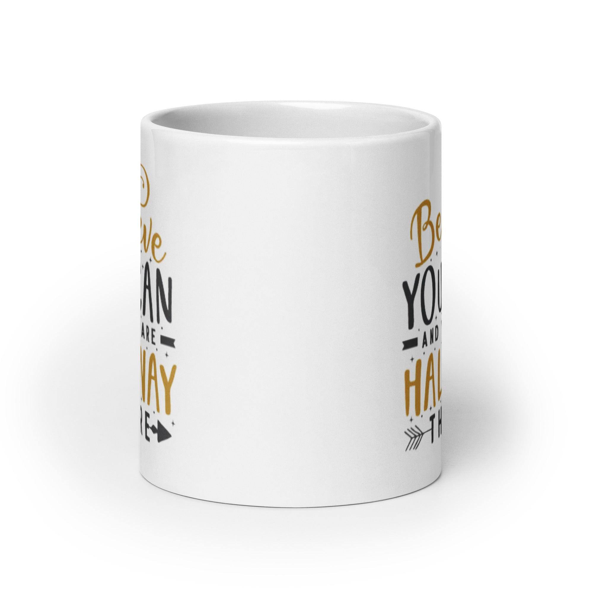 Believe Success Coffee Mug - Inspire Cups
