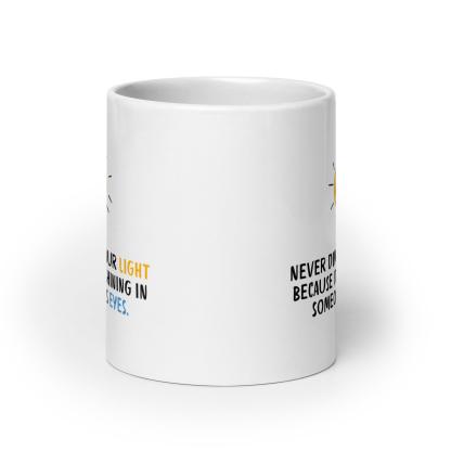 Shine Bright Ceramic Mug - Inspire Cups