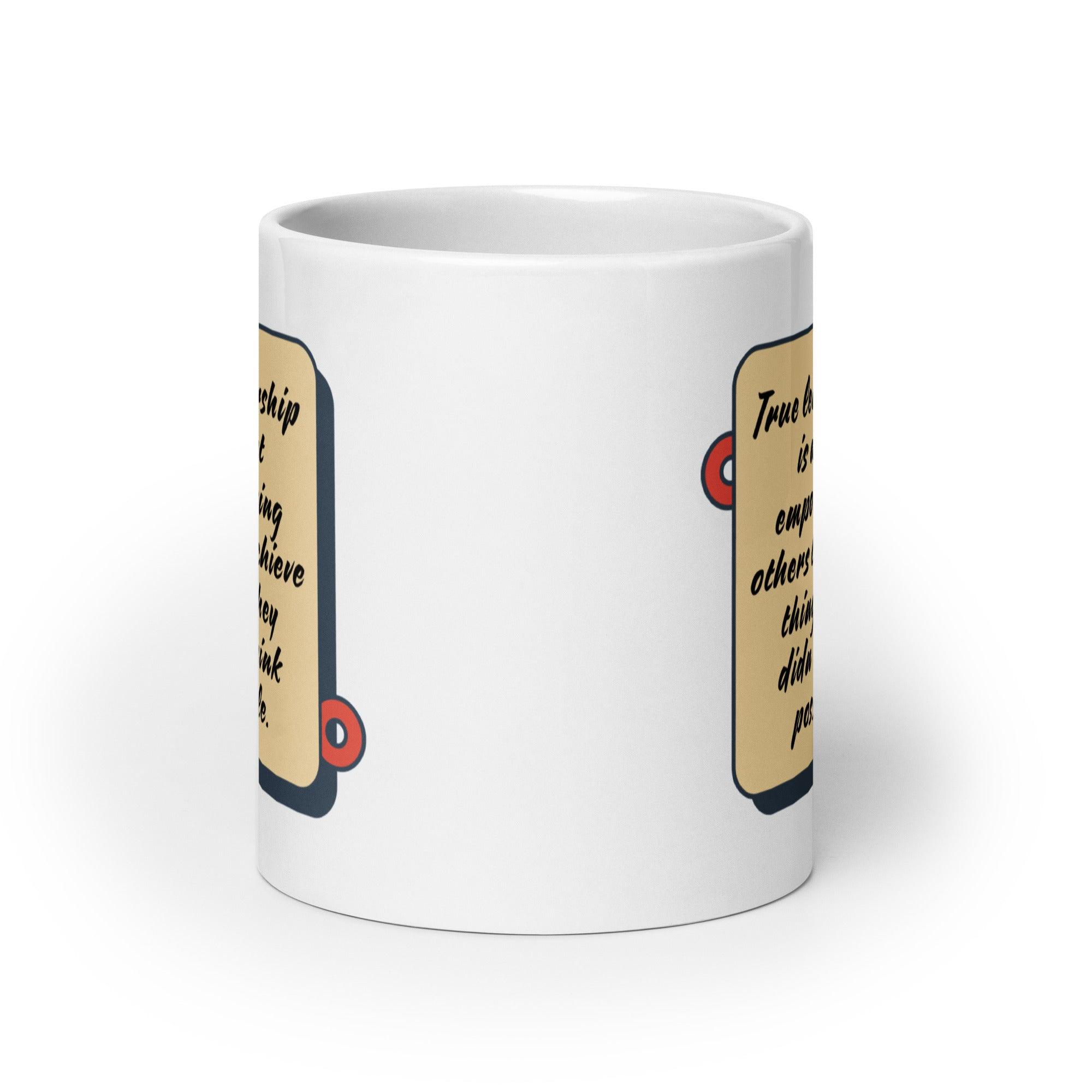 Leadership Empowerment Quote Mug - Inspire Cups