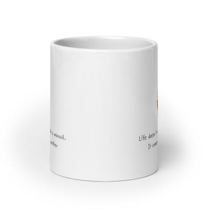 Motherhood Printed Ceramic Mug – Life Doesn’t Come With A Manual Quote - Inspire Cups