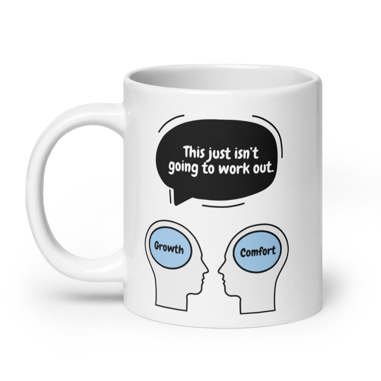 Growth vs Comfort Mug - Inspire Cups