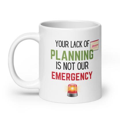 Planning Reminder Ceramic Mug - Inspire Cups