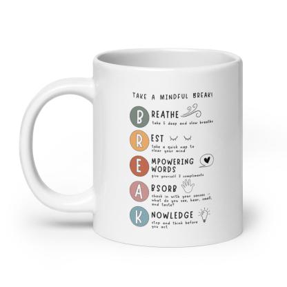Mindful Break Ceramic Mug - Inspire Cups