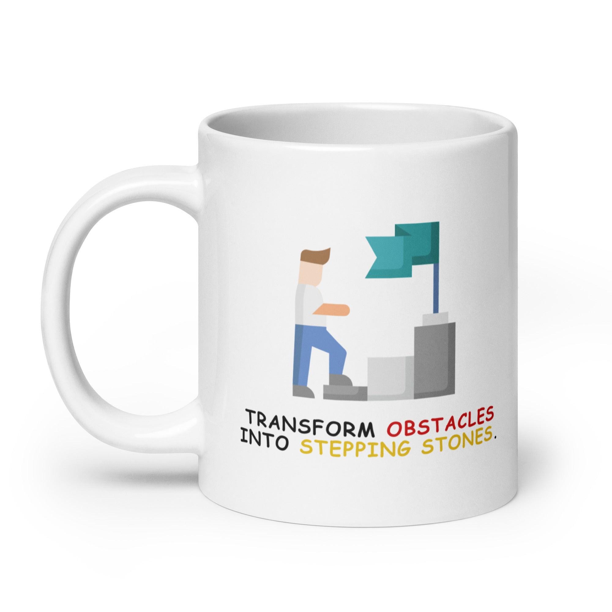 Perseverance Quote Mug | Transform Obstacles Into Stepping Stones Mug - Inspire Cups
