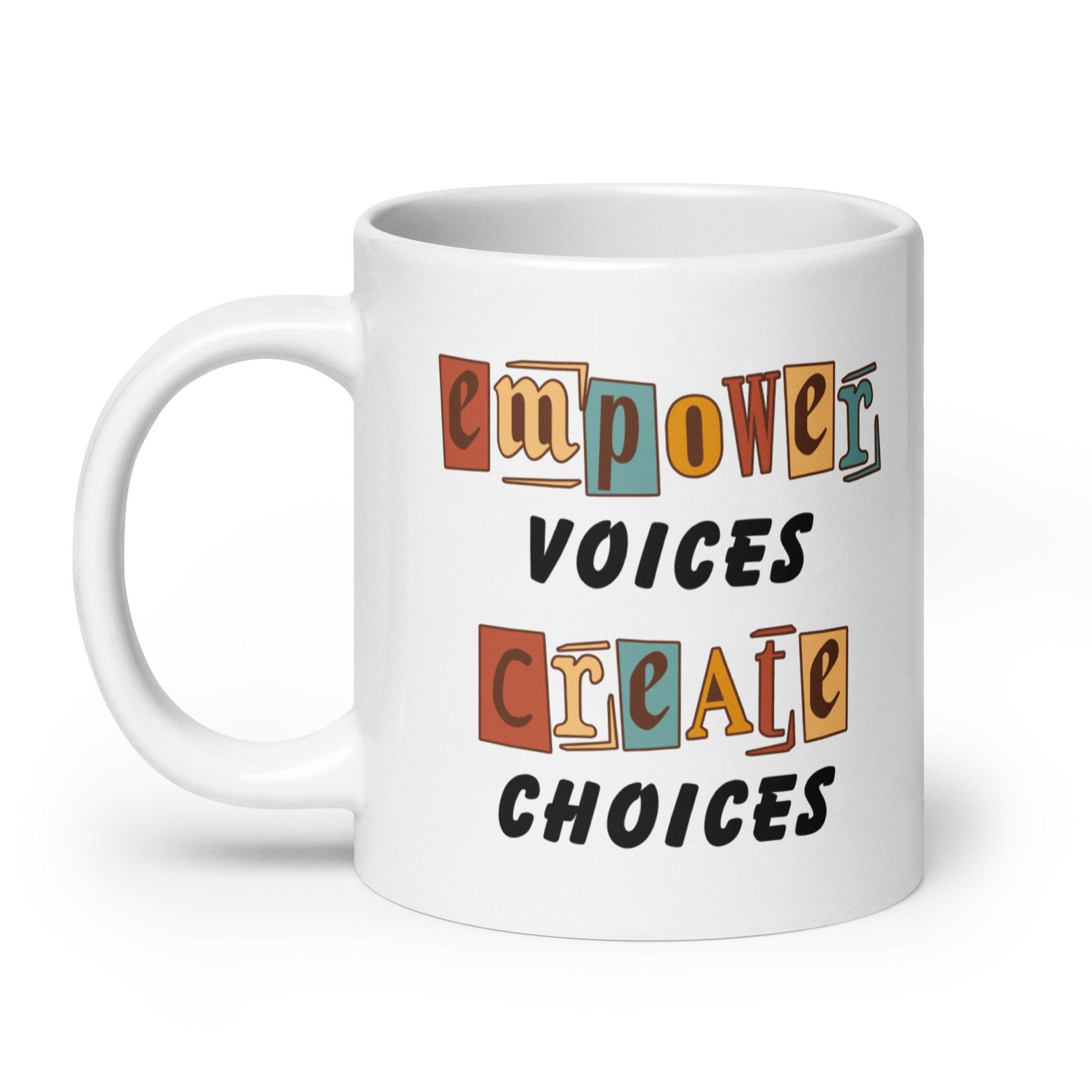 Empowerment Quote Coffee Mug - Inspire Cups