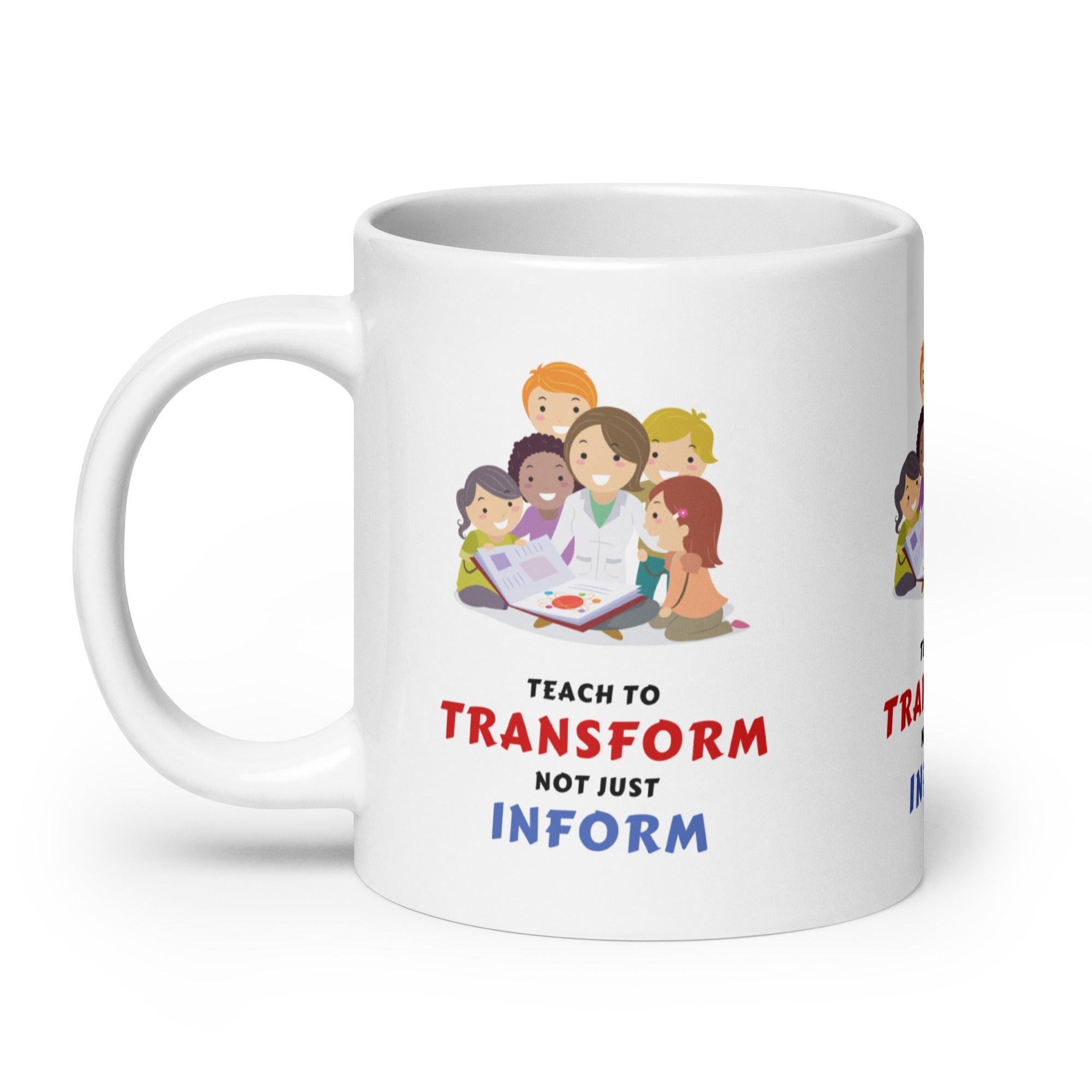 Transform Inform Message Mug - Inspire Cups