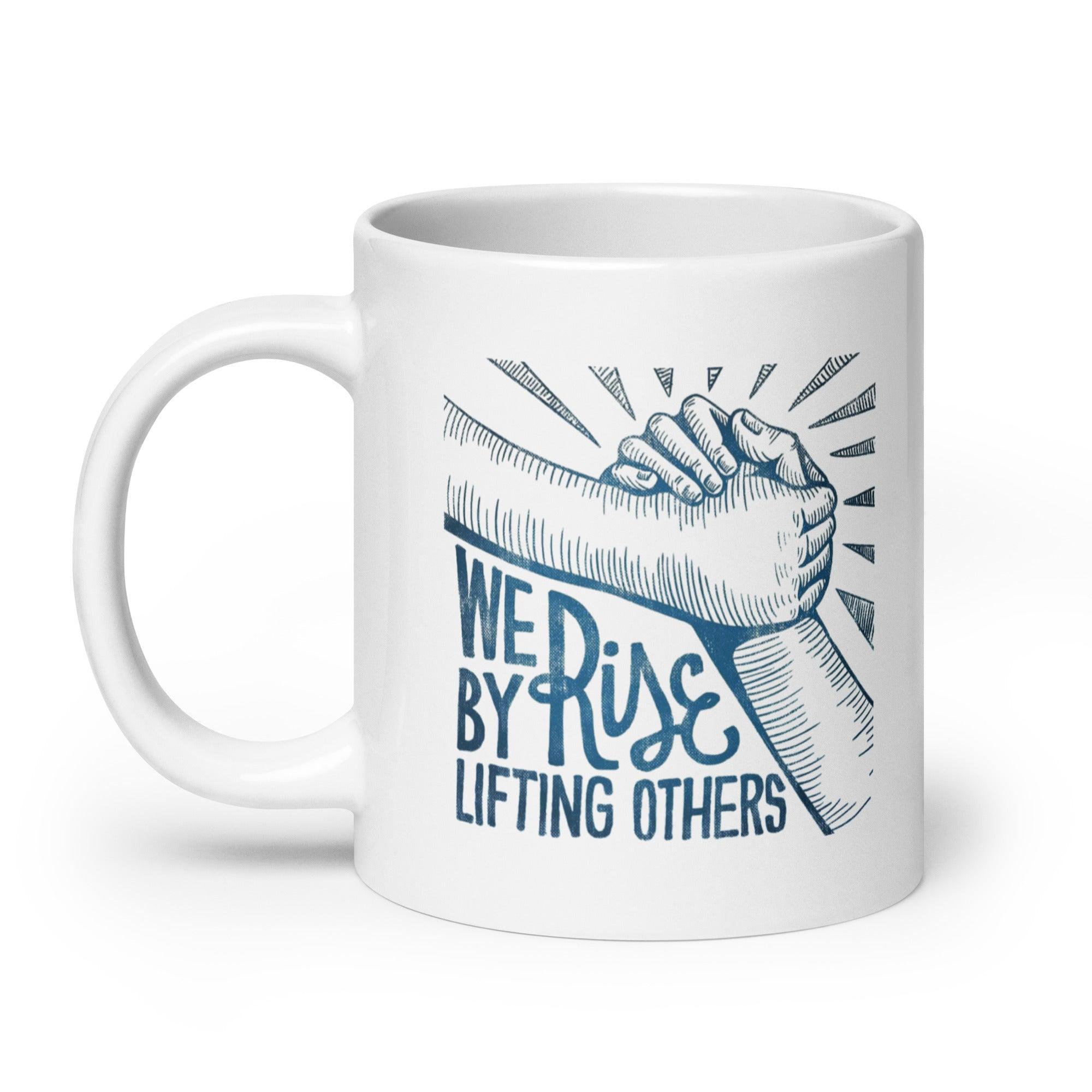 Rise Lifting Others Mug - Inspire Cups