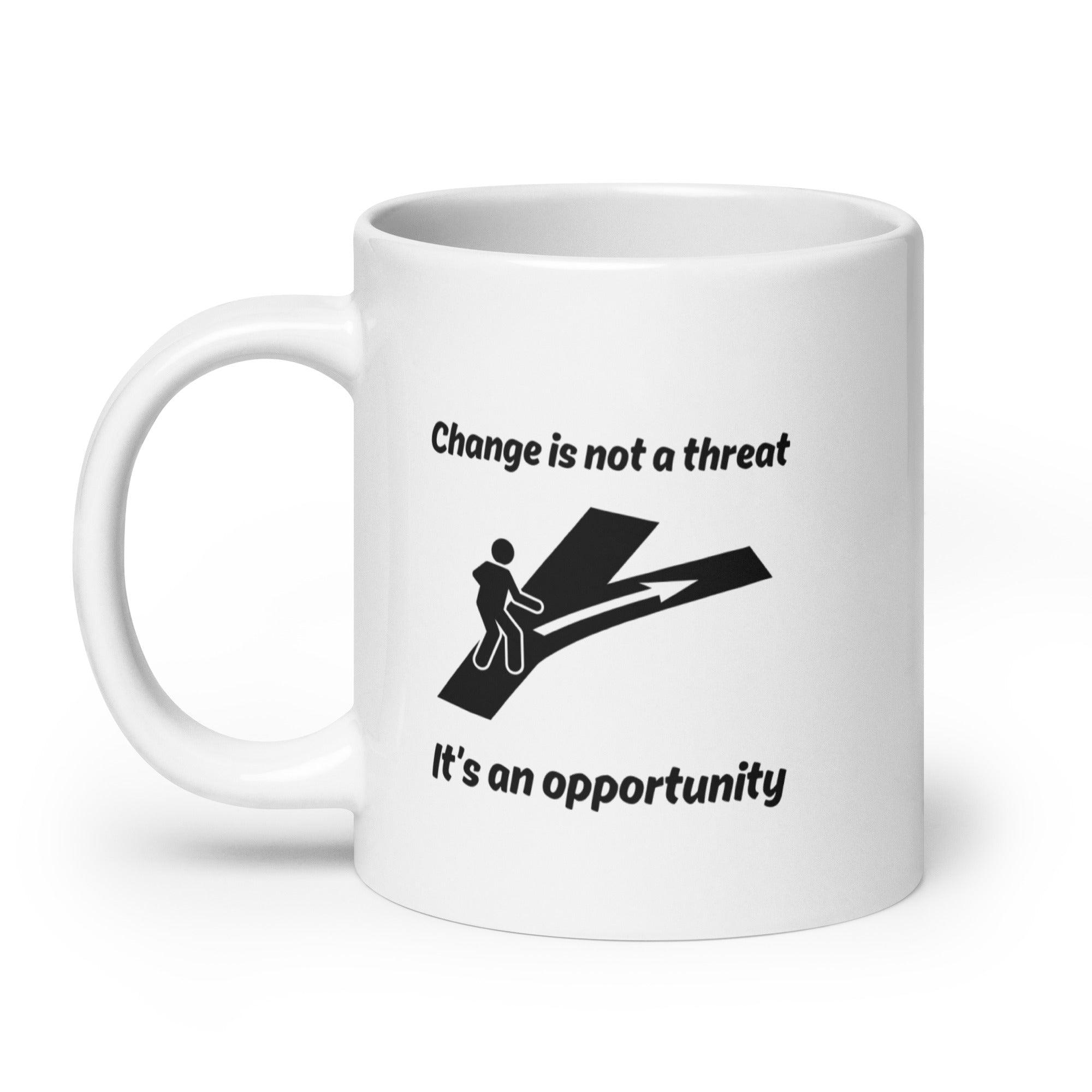Change Opportunity Message Mug - Inspire Cups