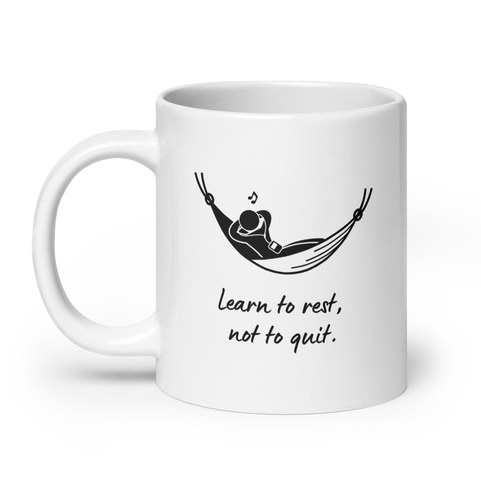 Rest Persistence Motivation Mug - Inspire Cups