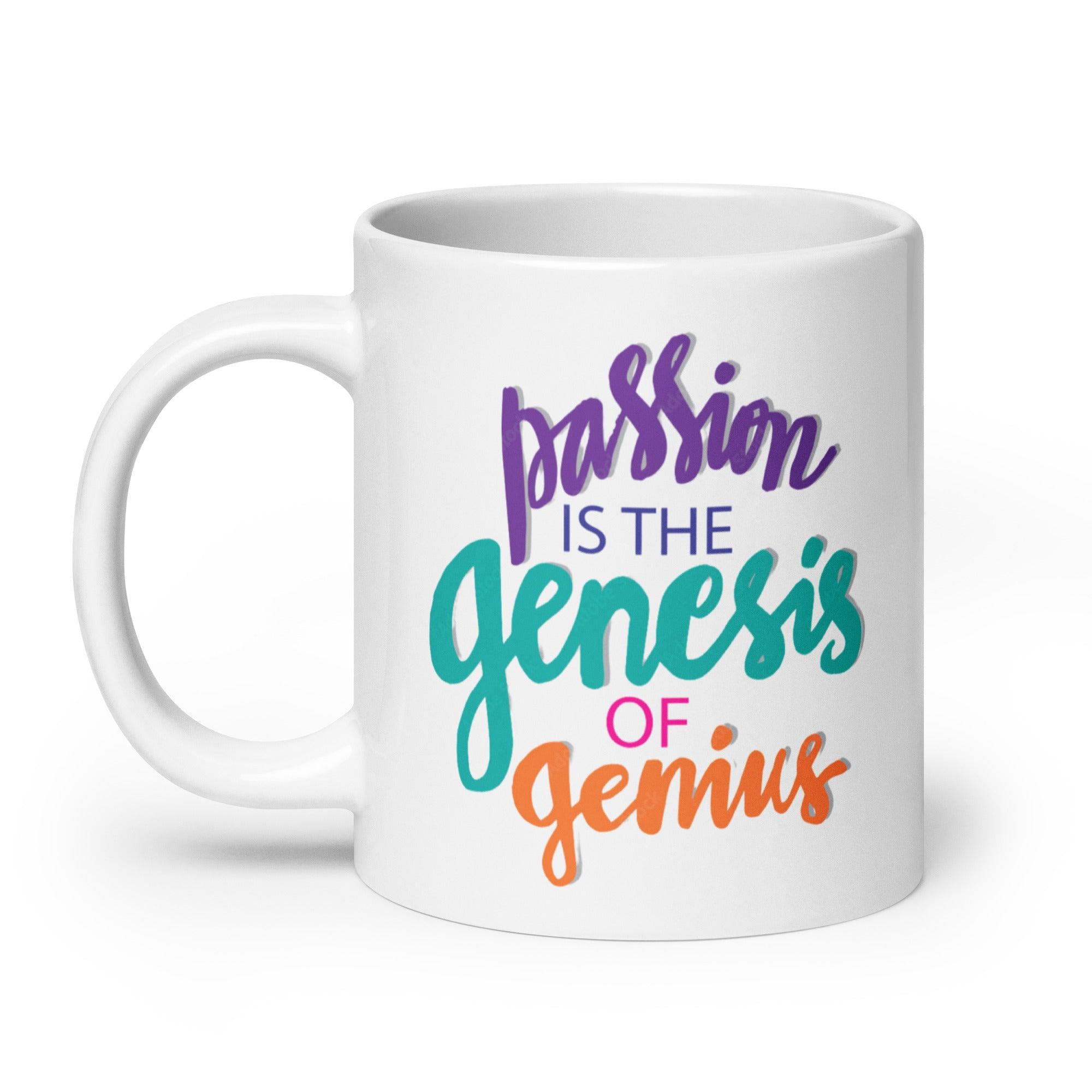 Passion Genius Quote Mug - Inspire Cups