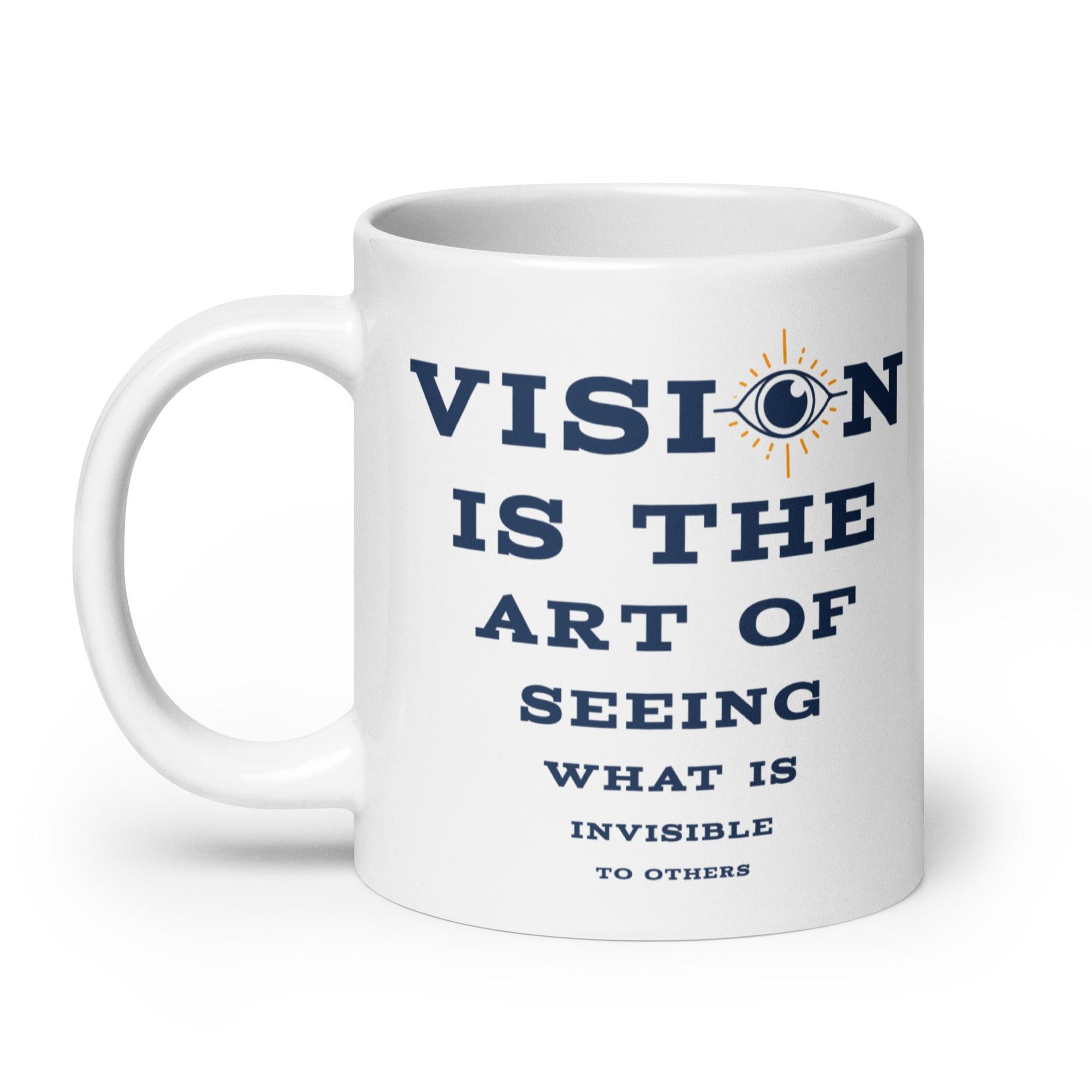 Vision Quote Ceramic Mug - Inspire Cups