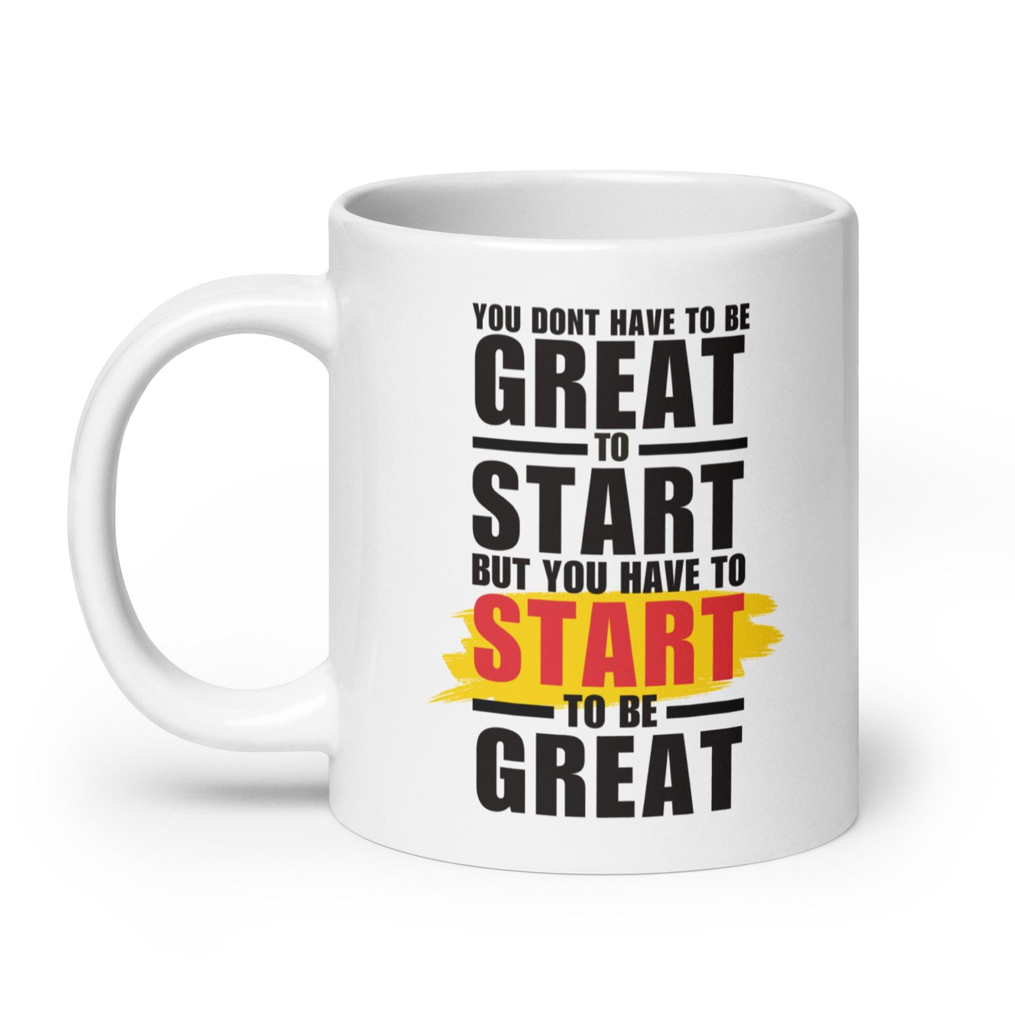 Great Start Quote Mug - Inspire Cups