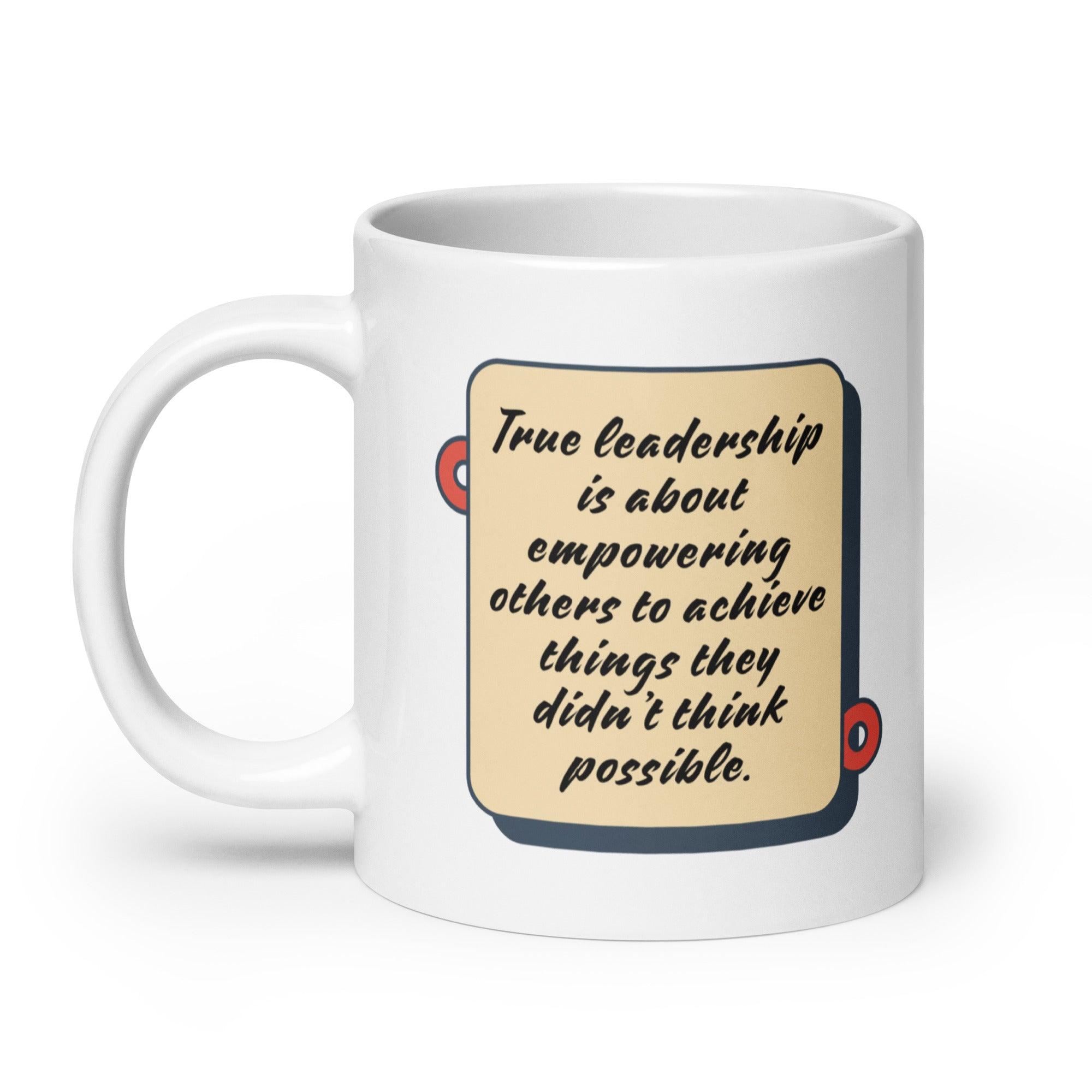 Leadership Empowerment Quote Mug - Inspire Cups