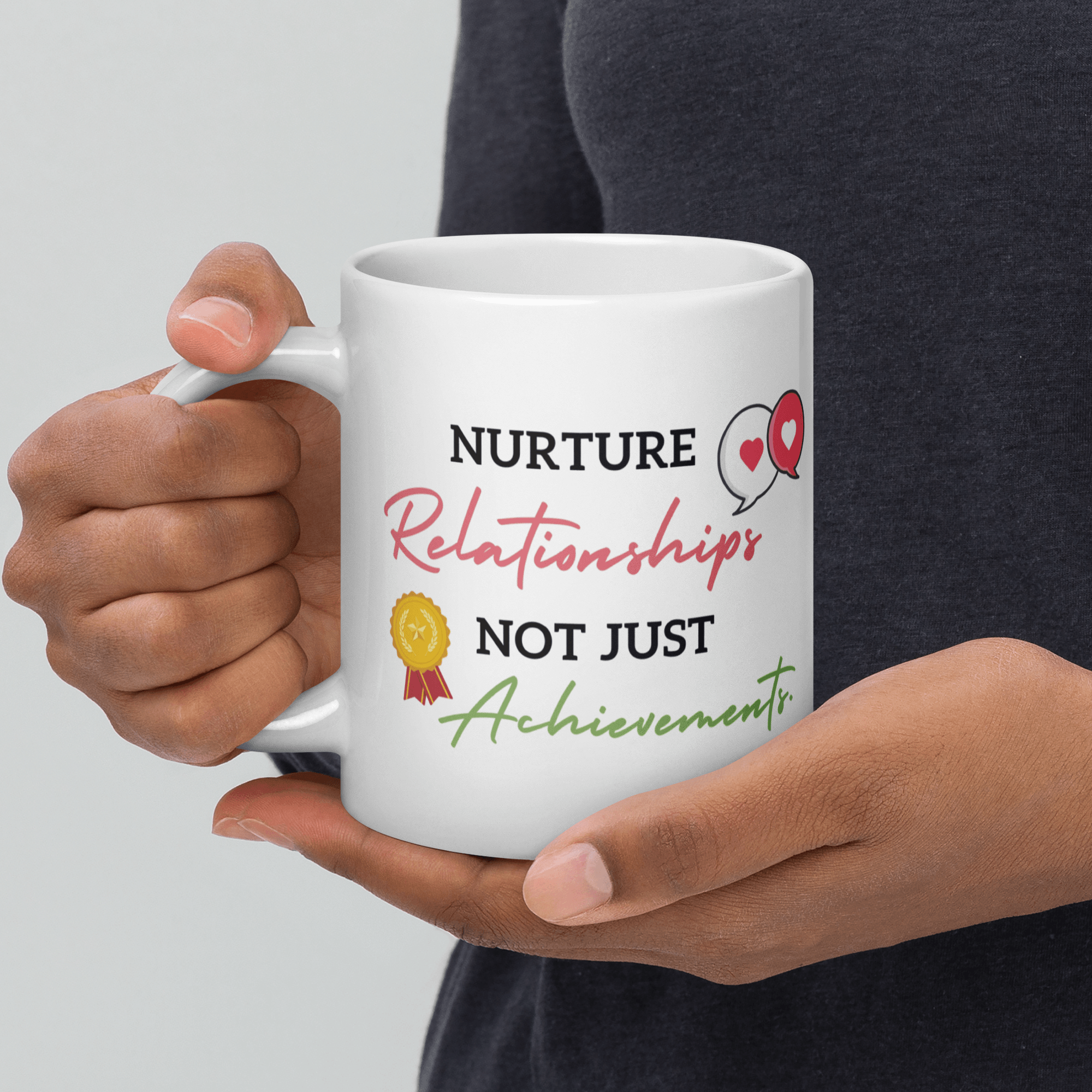 Nurture Relationships Mug featuring motivational artwork - Inspire Cups