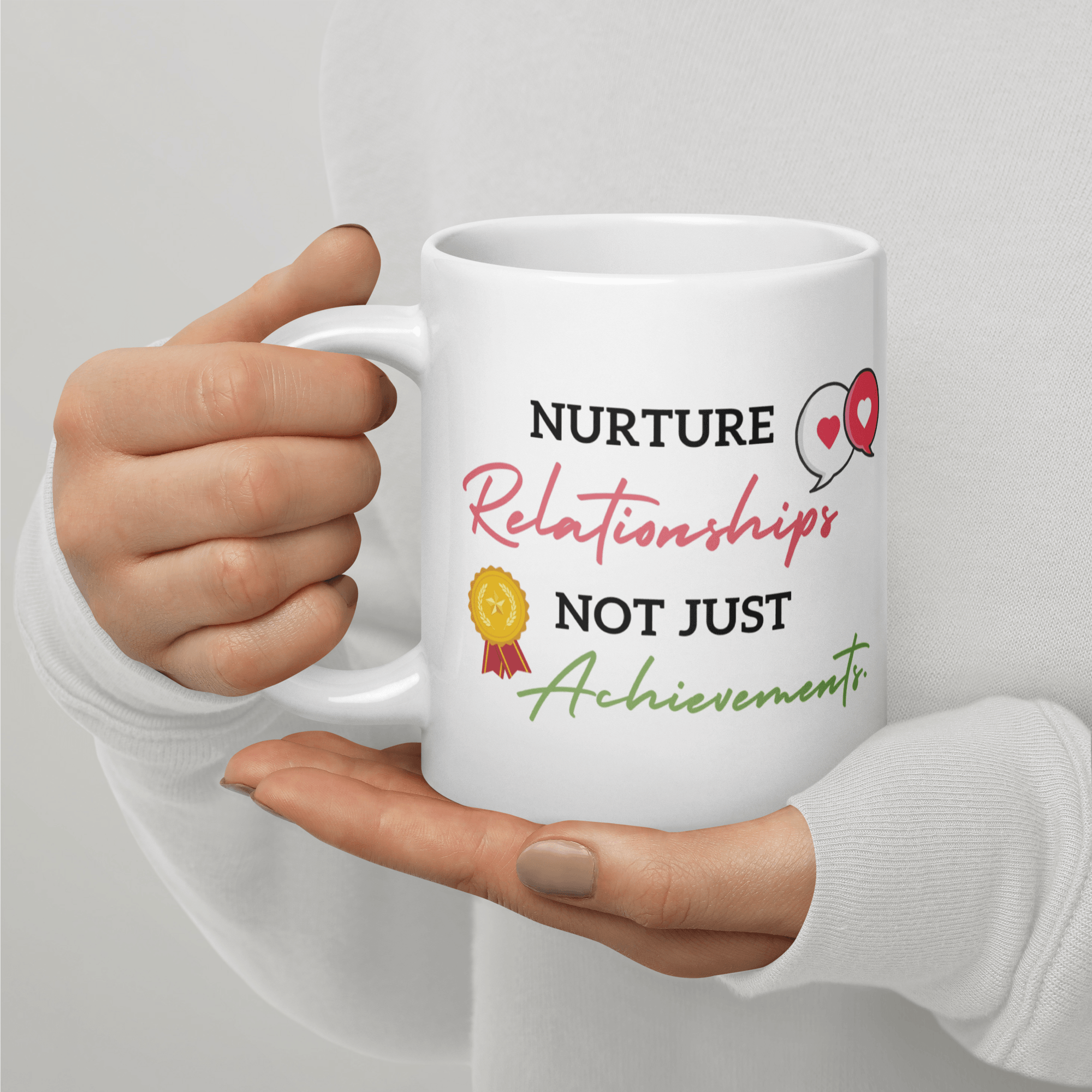 Nurture Relationships Mug featuring motivational artwork - Inspire Cups