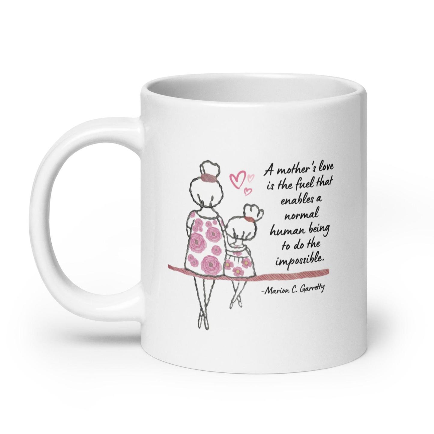 Mothers Day Quote Printed Mug - Inspire Cups