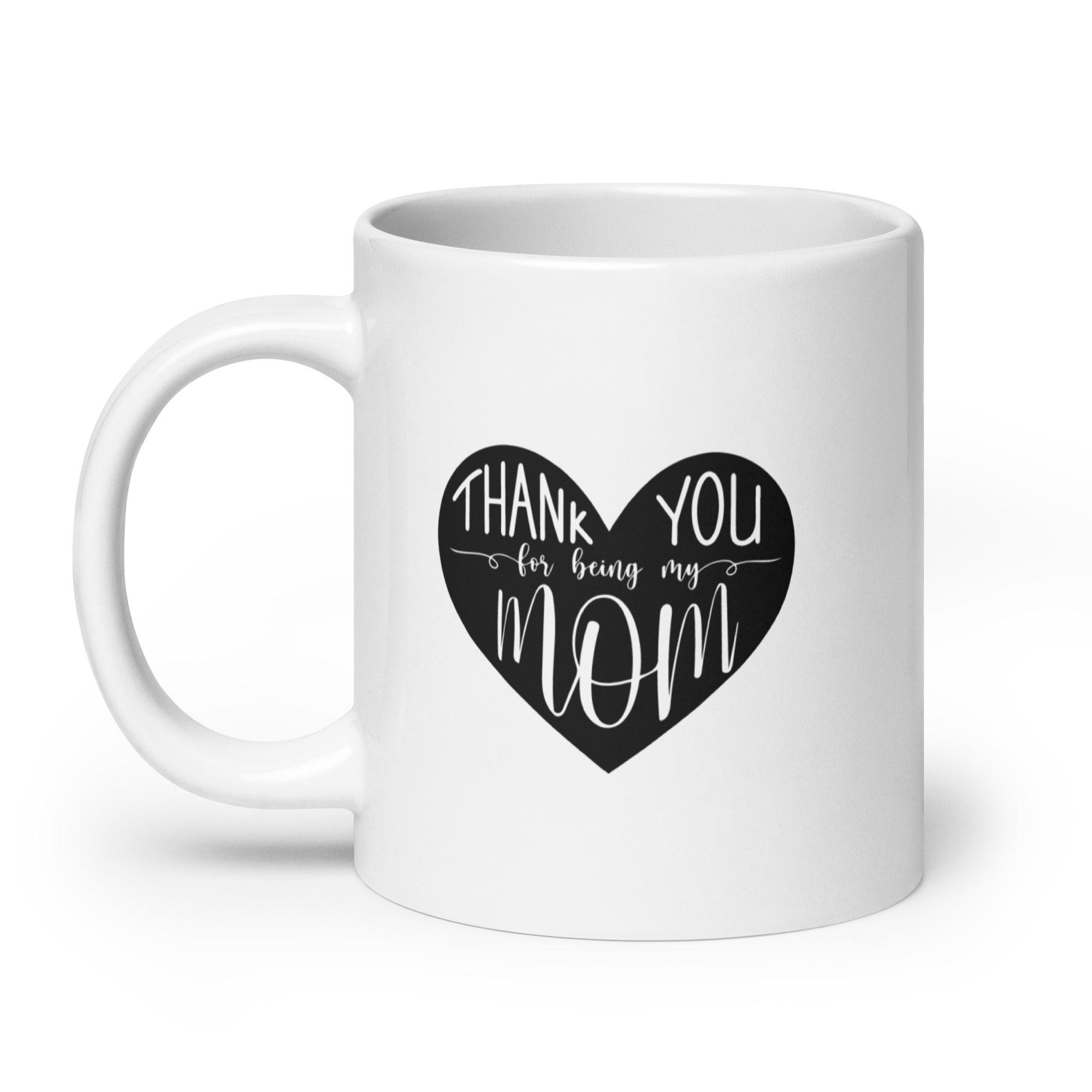 Thanks Mom Printed Mug A Thoughtful Way To Show You Care - Inspire Cups