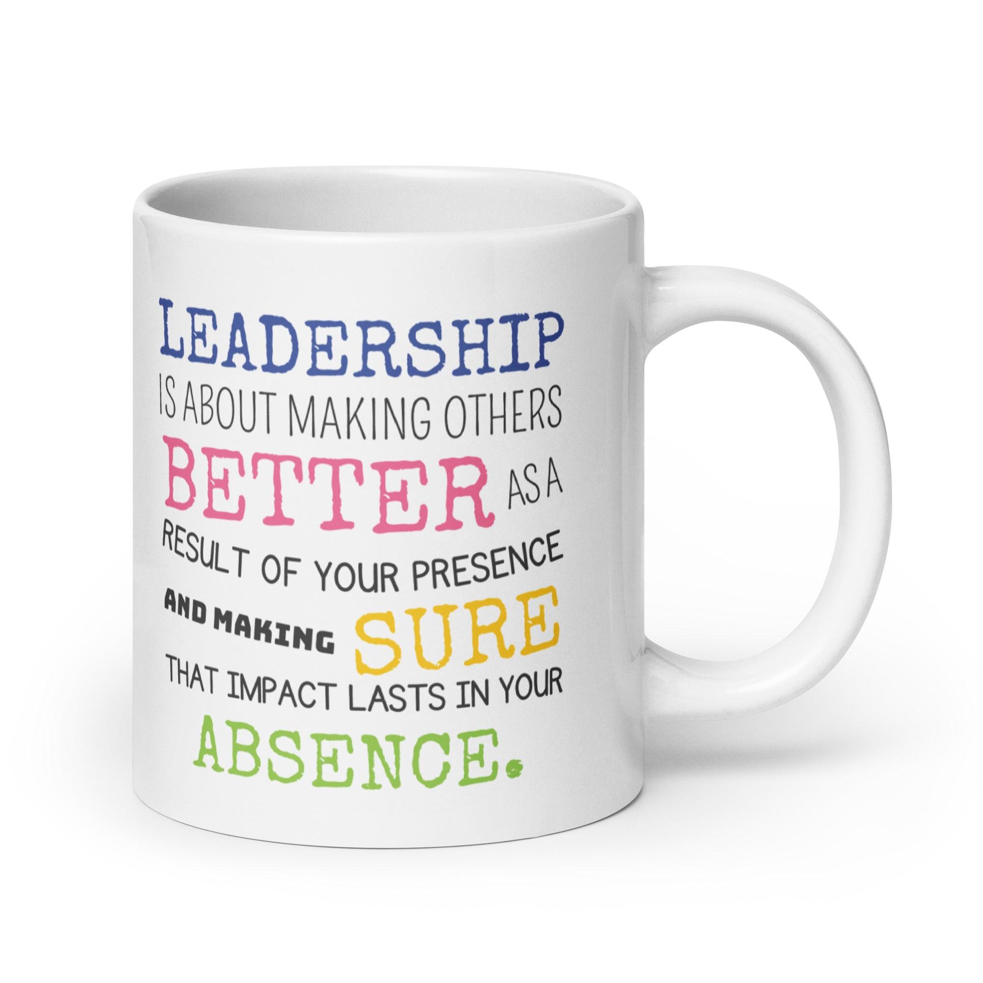 Leadership Quote Printed Mug for Daily Motivation - Durable Ceramic - Inspire Cups