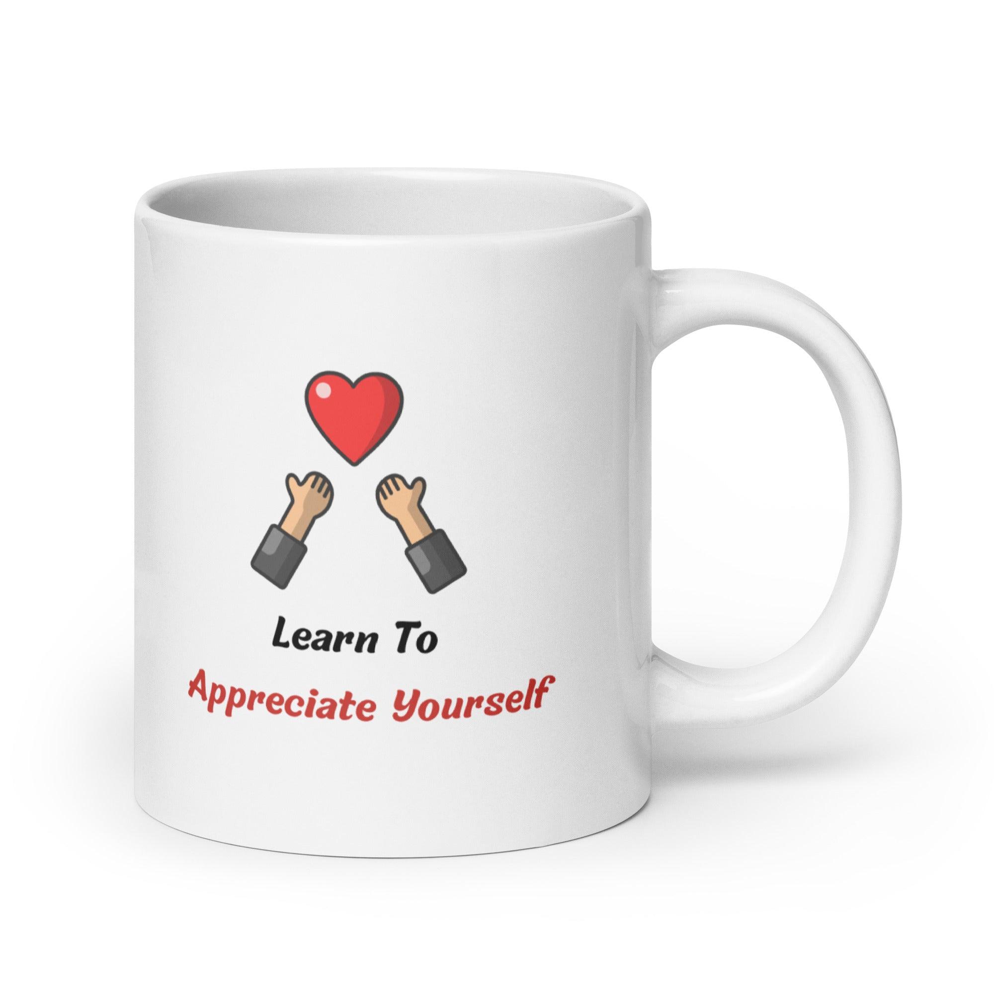 Self Value Message Mug - Inspire Cups