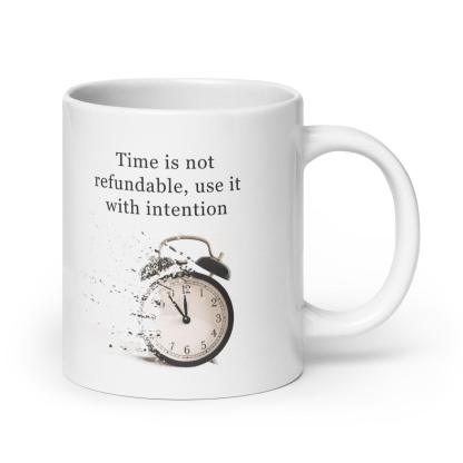 Time Management Reminder Mug - Inspire Cups