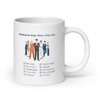 Employee Retention Value Mug - Inspire Cups
