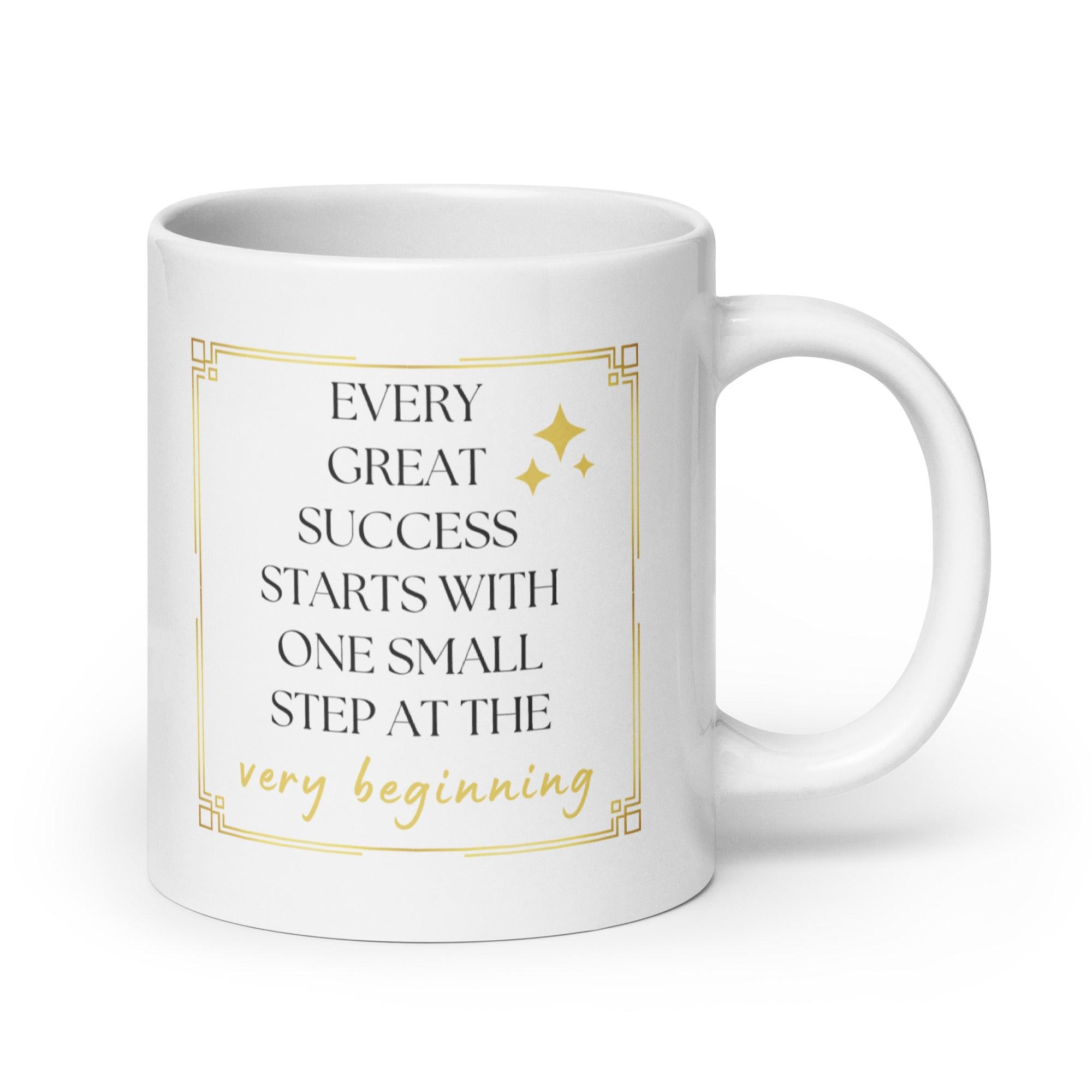 Success Quote Mug | Every Great Success Starts With One Small Step - Inspire Cups