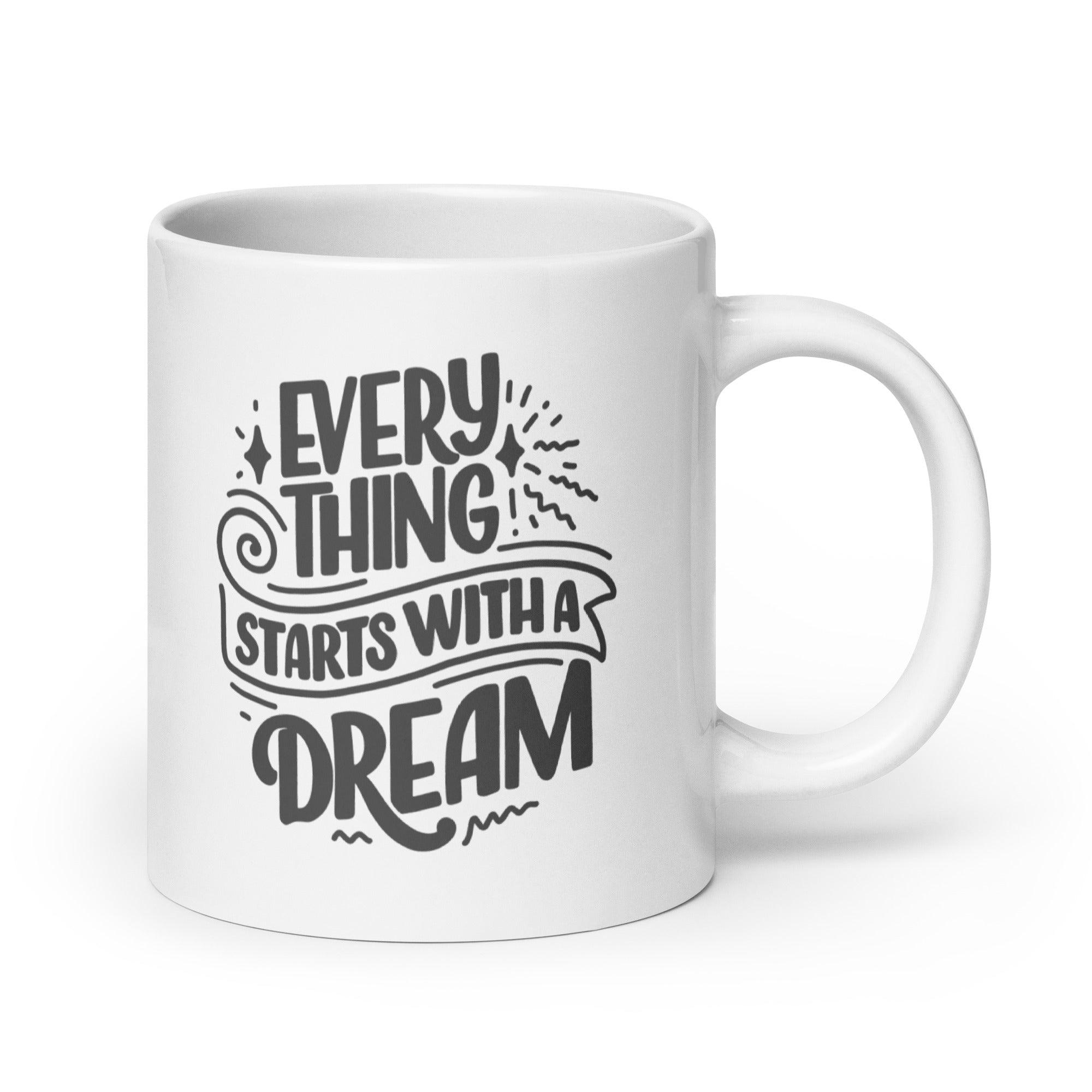 Dream Big Daily Mug - Inspire Cups