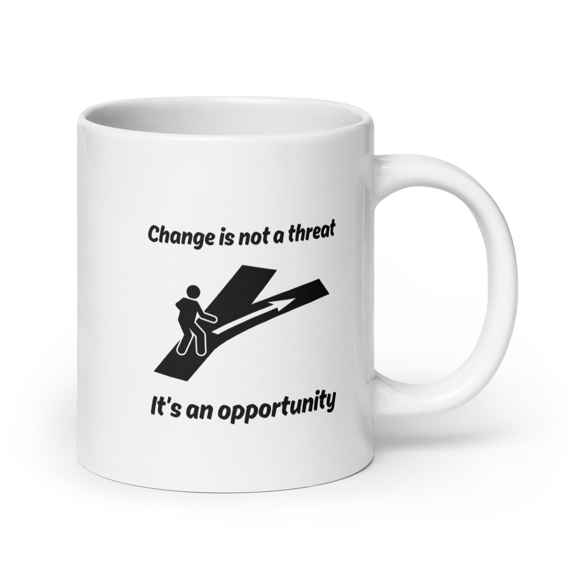 Change Opportunity Message Mug - Inspire Cups