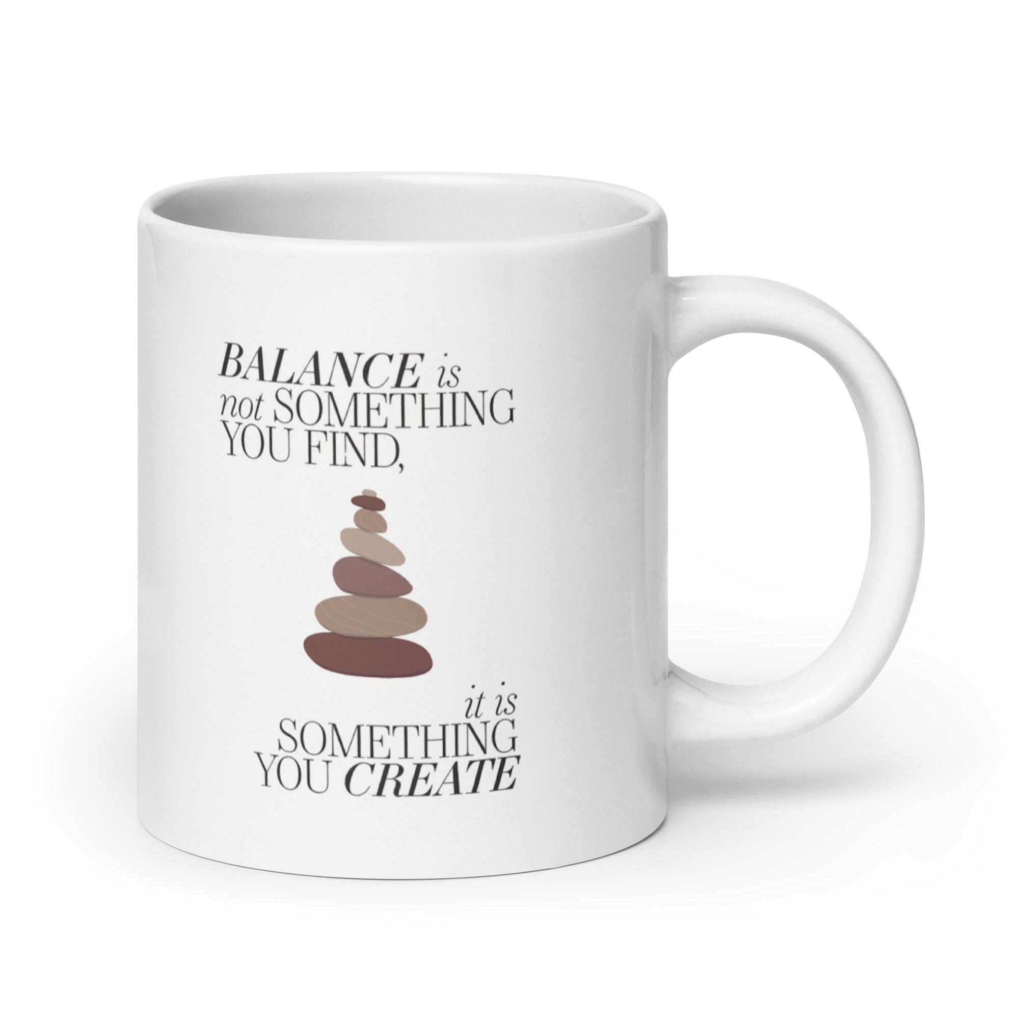 Balance Quote Ceramic Mug - Inspire Cups