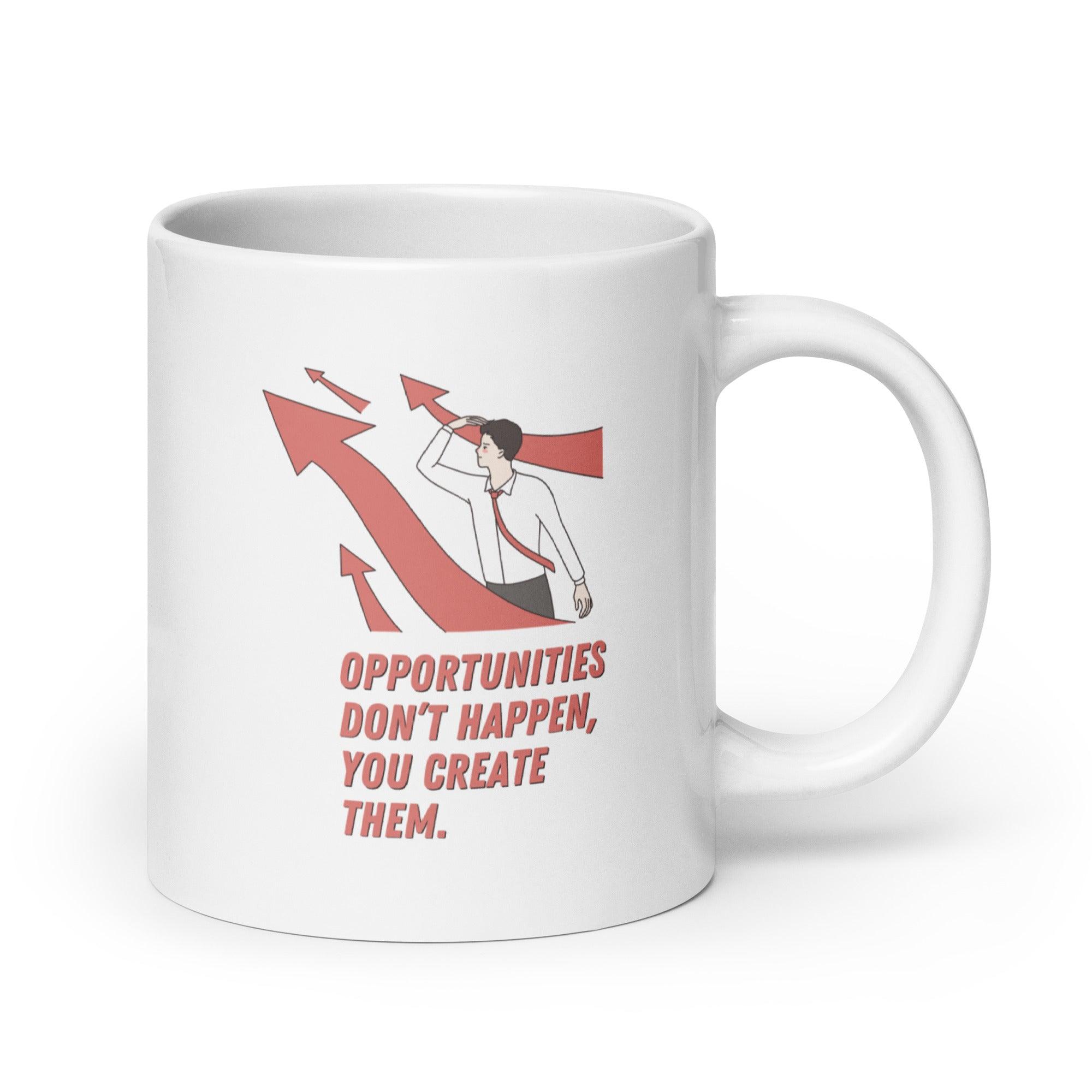 Motivational Opportunity Ceramic Mug - Inspire Cups