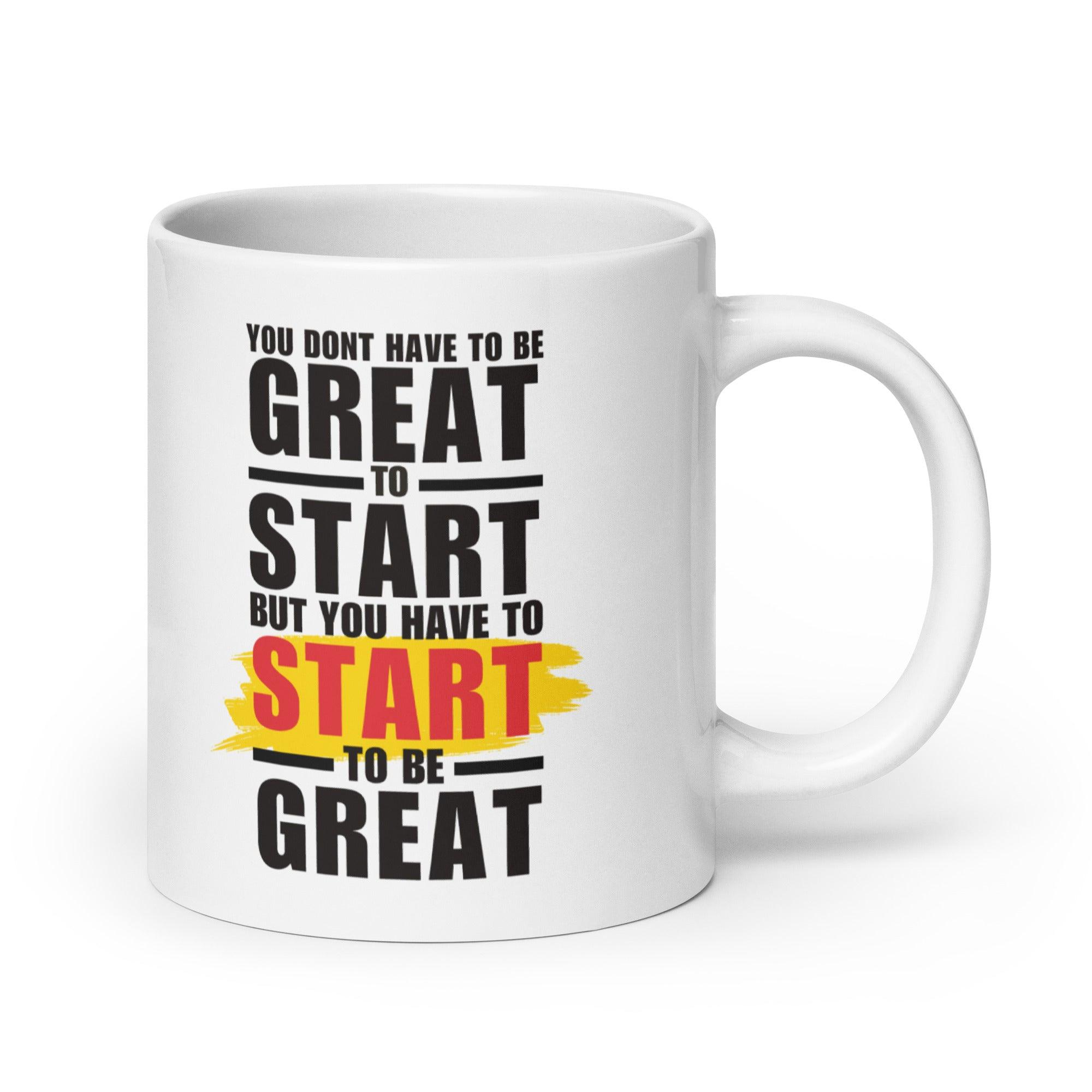 Great Start Quote Mug - Inspire Cups