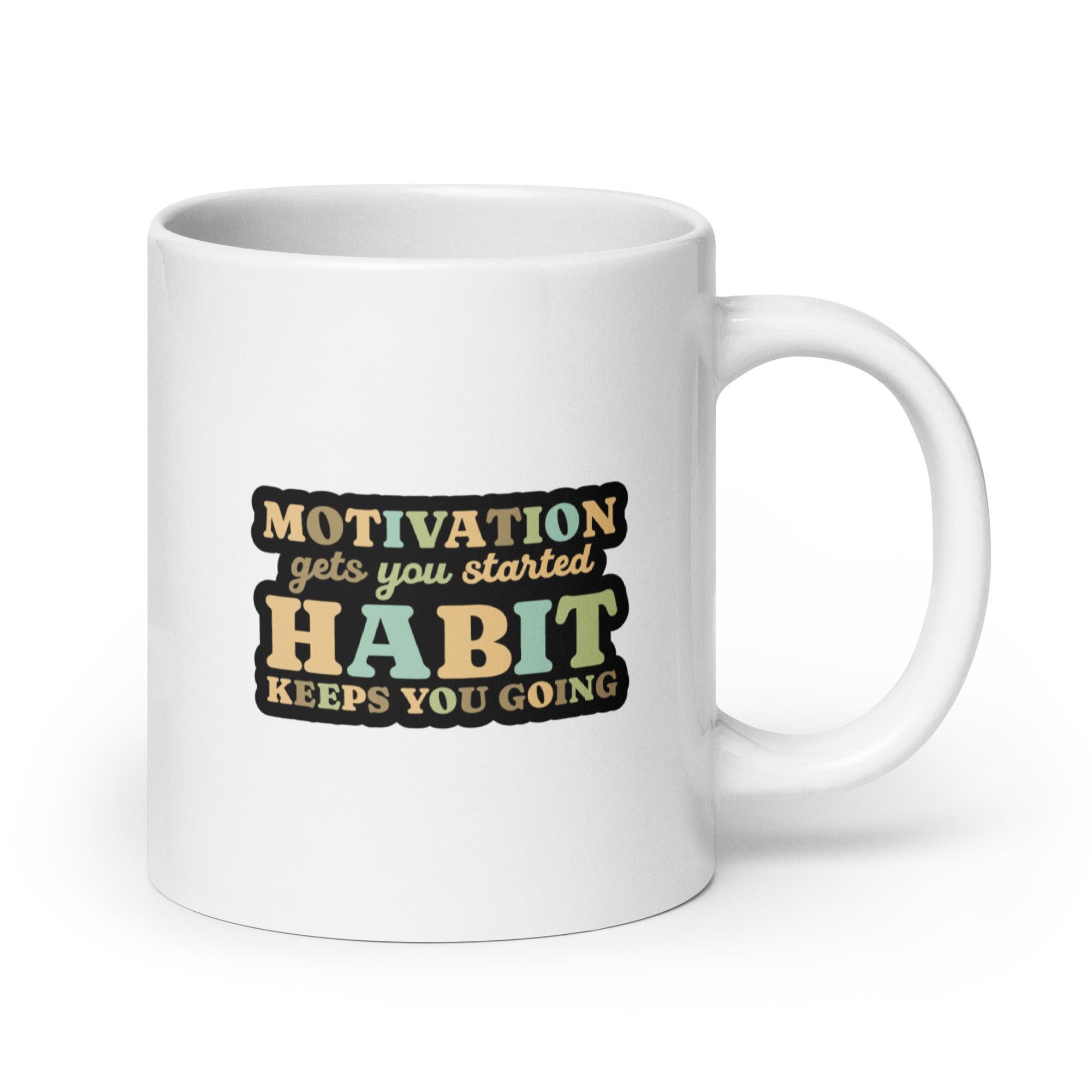 Motivation Habit Coffee Mug - Inspire Cups