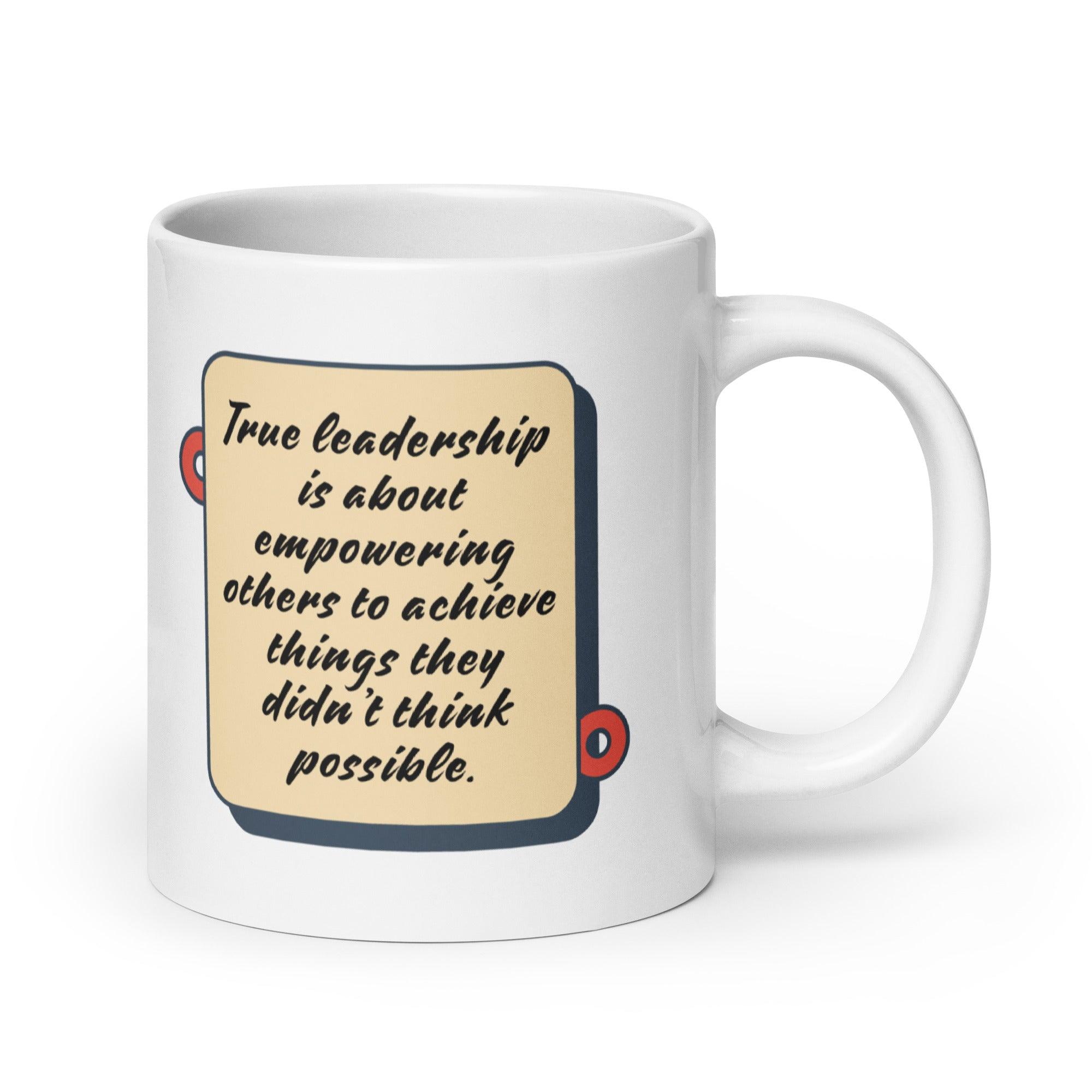Leadership Empowerment Quote Mug - Inspire Cups