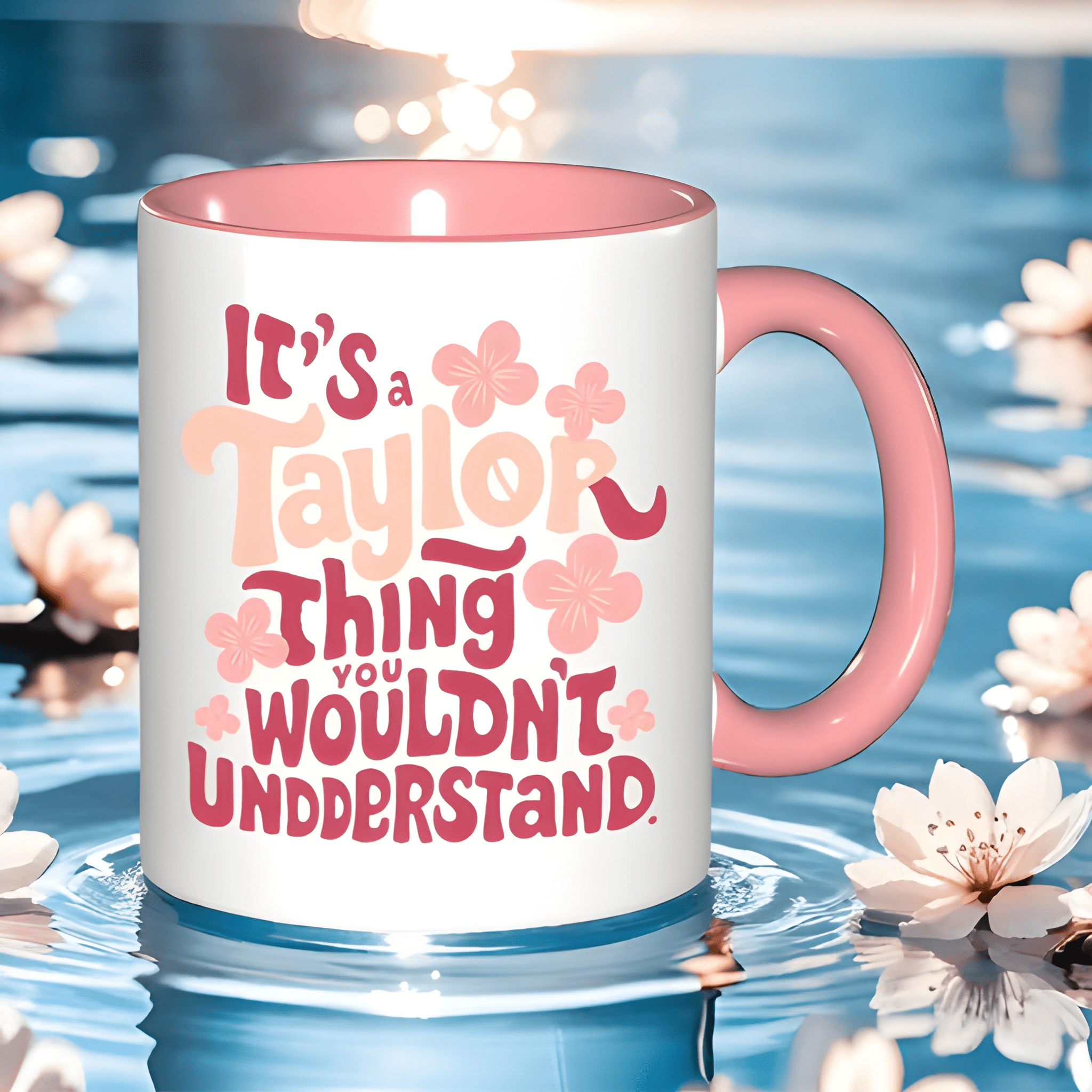 1pc with Funny It S a Taylor Thing Men S White with Pink Floral Accent Print Reusable Drinkware Perfect Gift Ceramic Coffee Mug Coffee Cup Halloween Gift Thanksgiving Gift Christmas Gift Holiday Gift Birthday Gift Office Leisure Time Tea 11oz