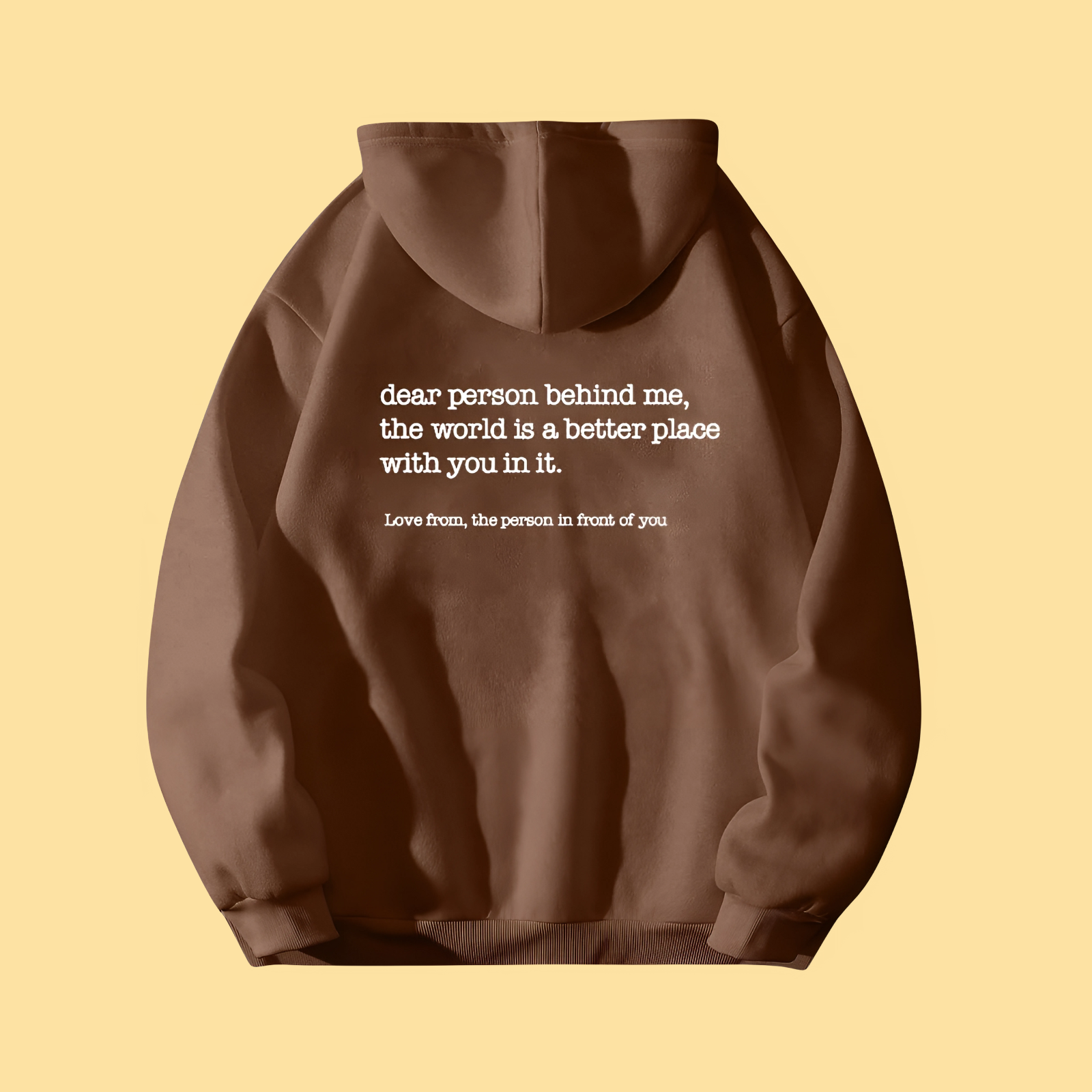 Dear Person Behind Me Hoodie