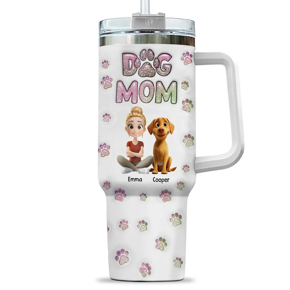 Dog Mom Personalized Custom 3D Inflated Effect Tumbler