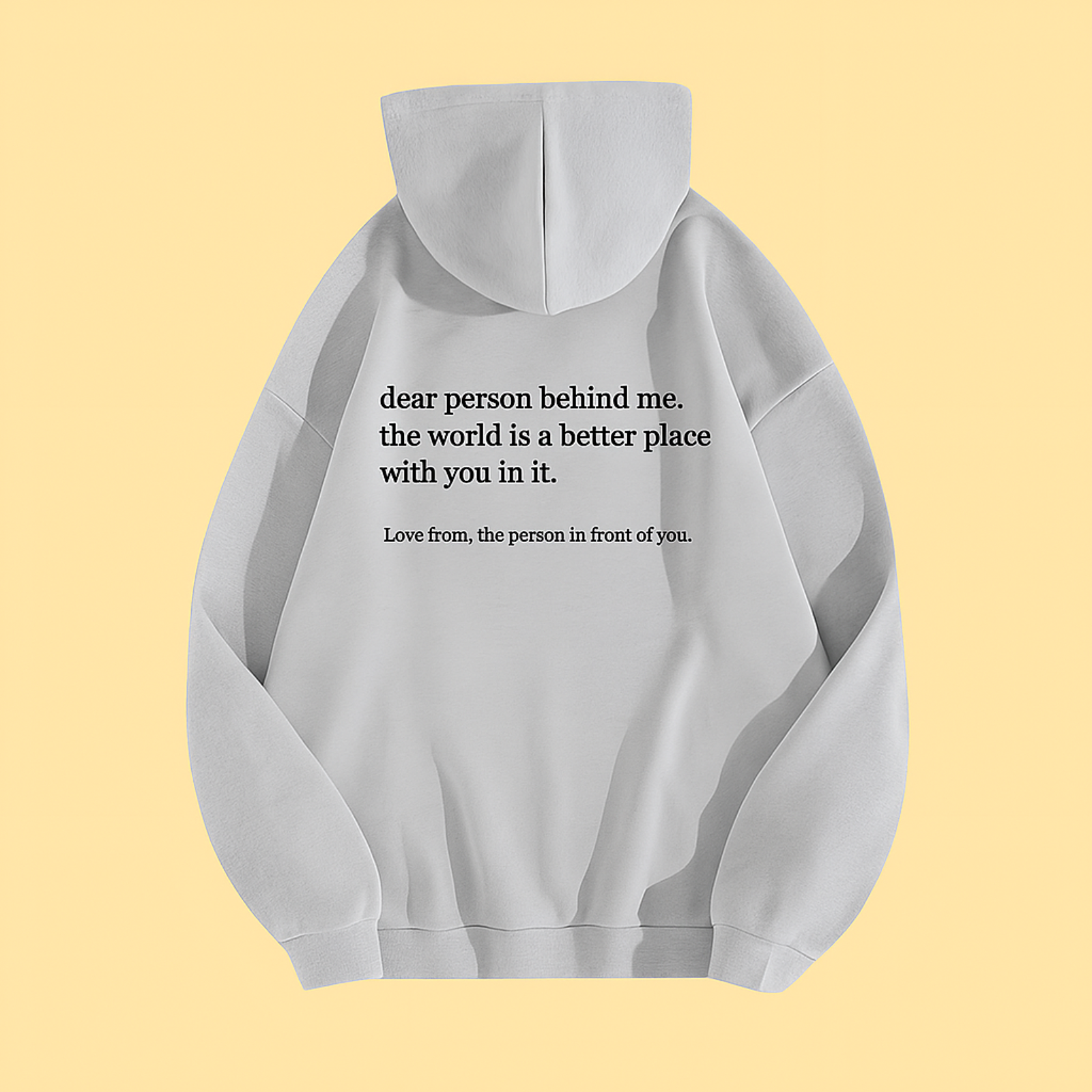Dear Person Behind Me Hoodie