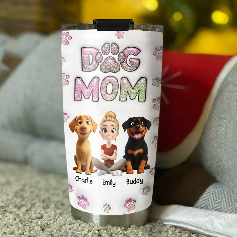 Dog Mom Personalized Custom 3D Inflated Effect Tumbler
