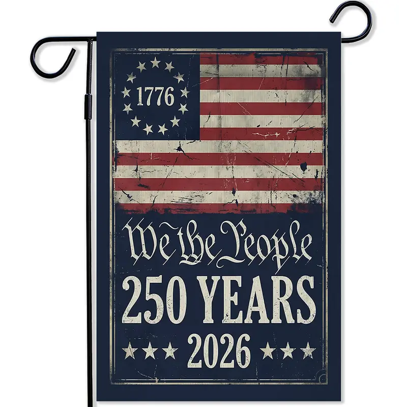 250 Years of American Garden Flag, 250th Anniversary USA Patriotic Yard Banner