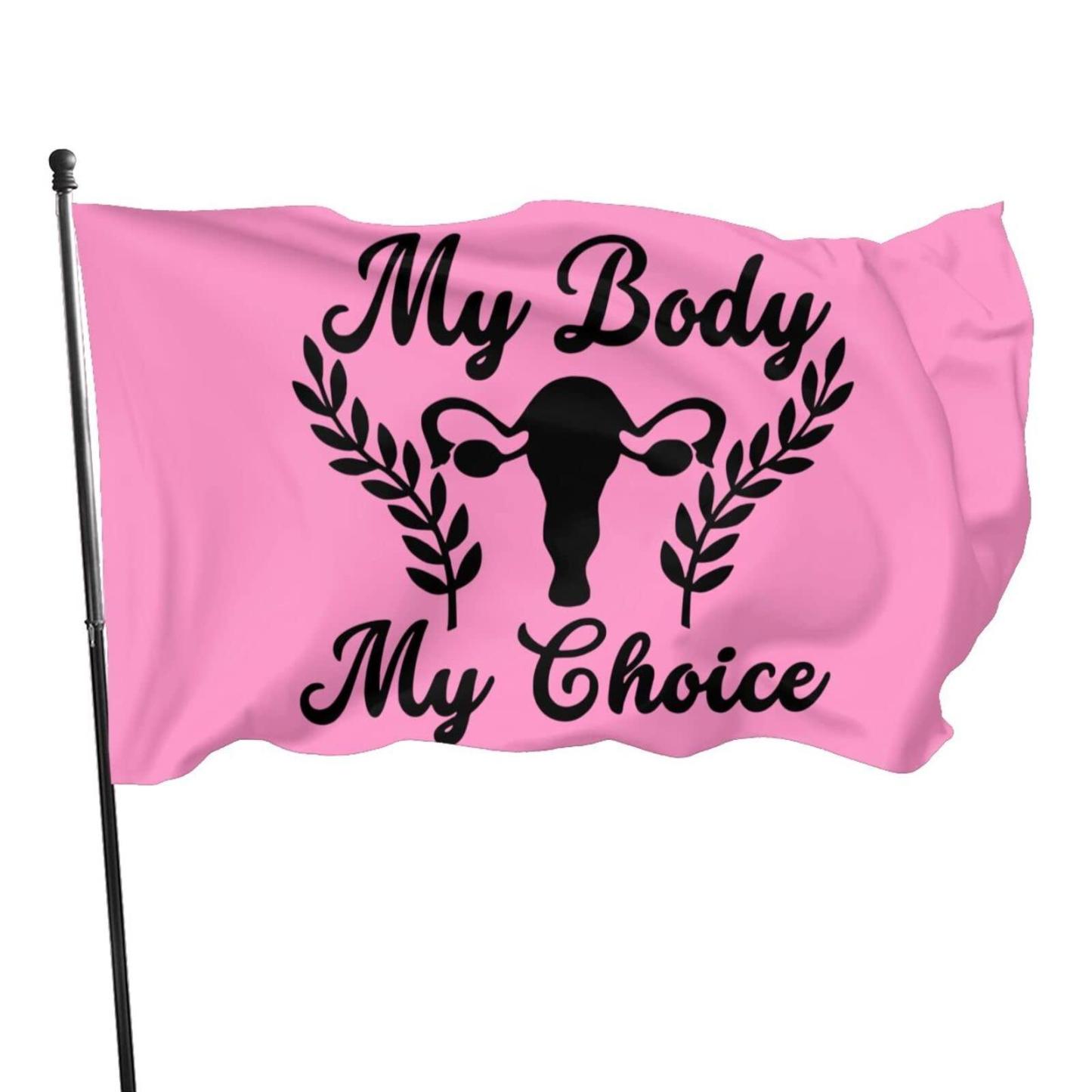 My Body My Choice Flag-Globe Flags